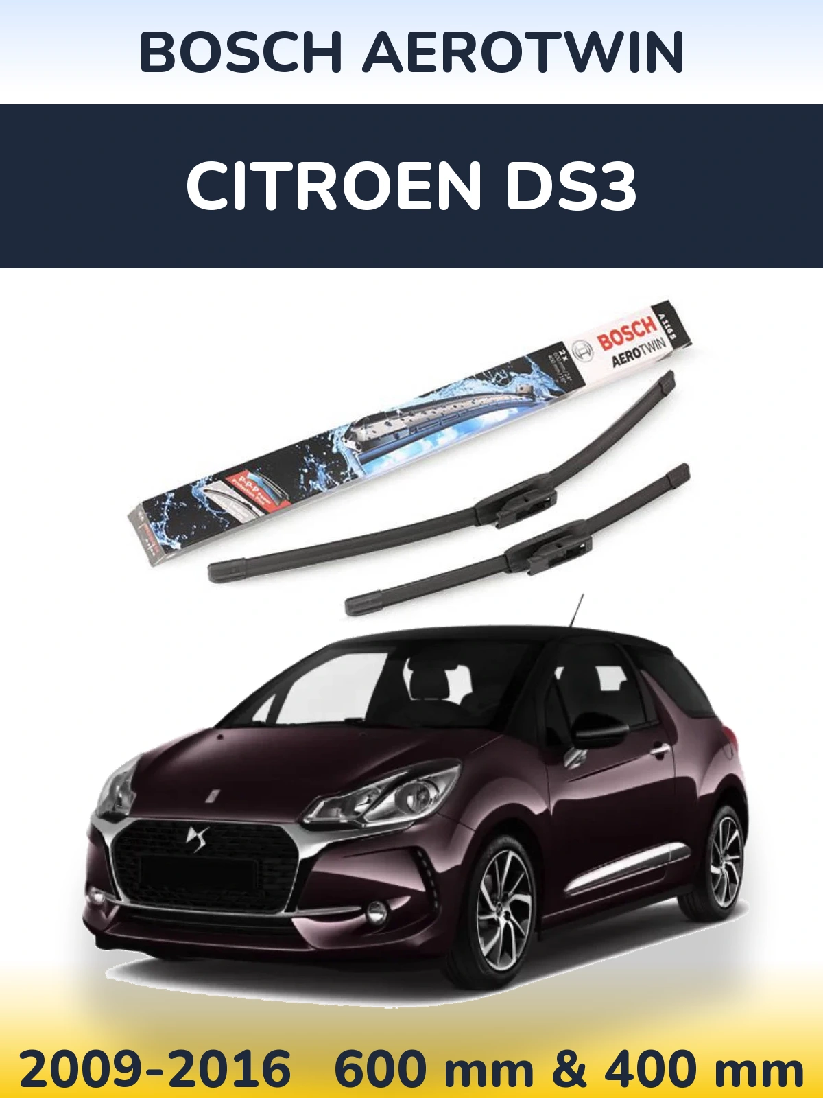 Komplet przednich wycieraczek BOSCH AeroTwin 600 & 400 mm do Citroen DS3 2009-2016