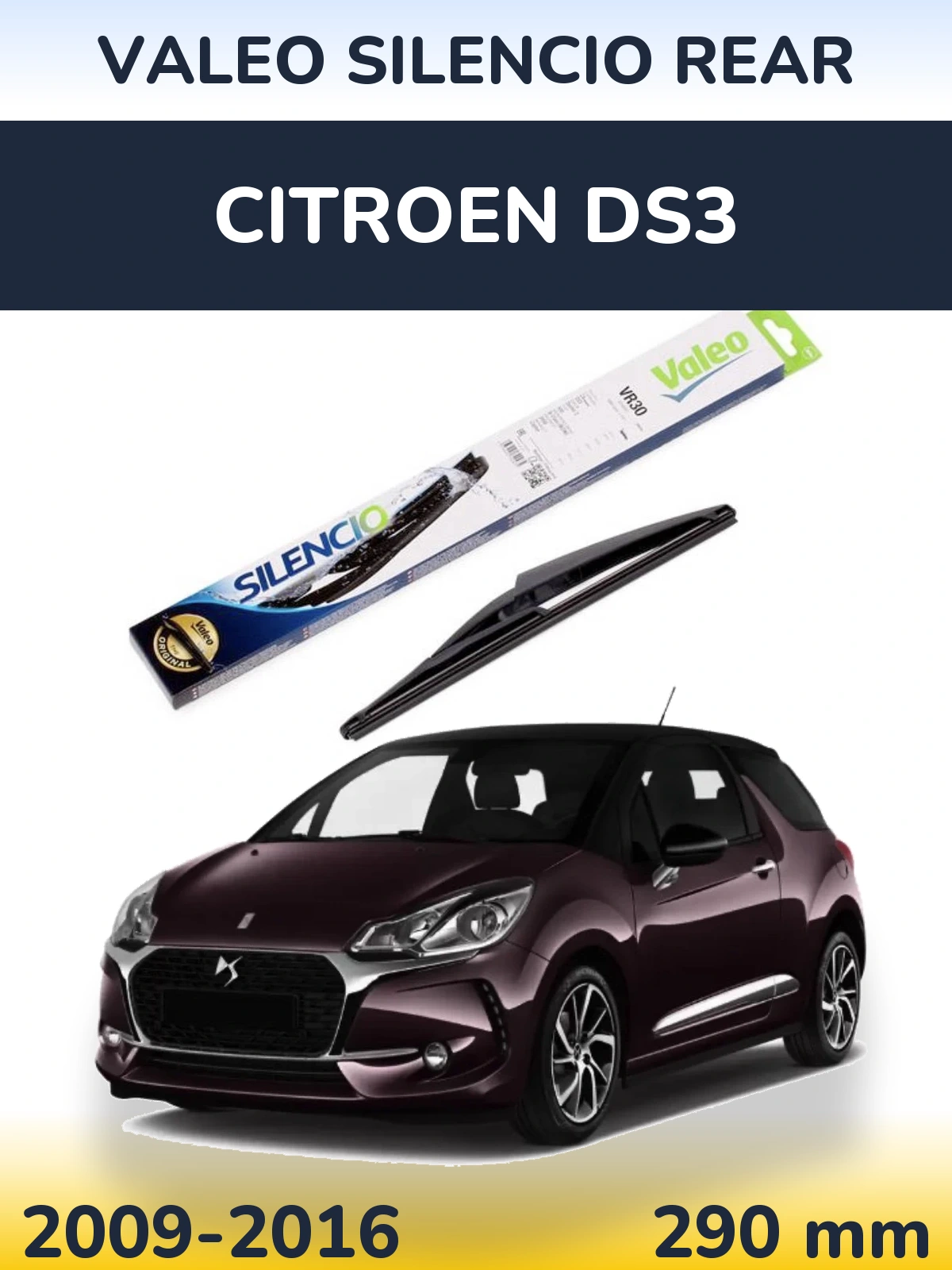Rear wiper blade Valeo Silencio Rear 290 mm for Citroen DS3 2009-2016