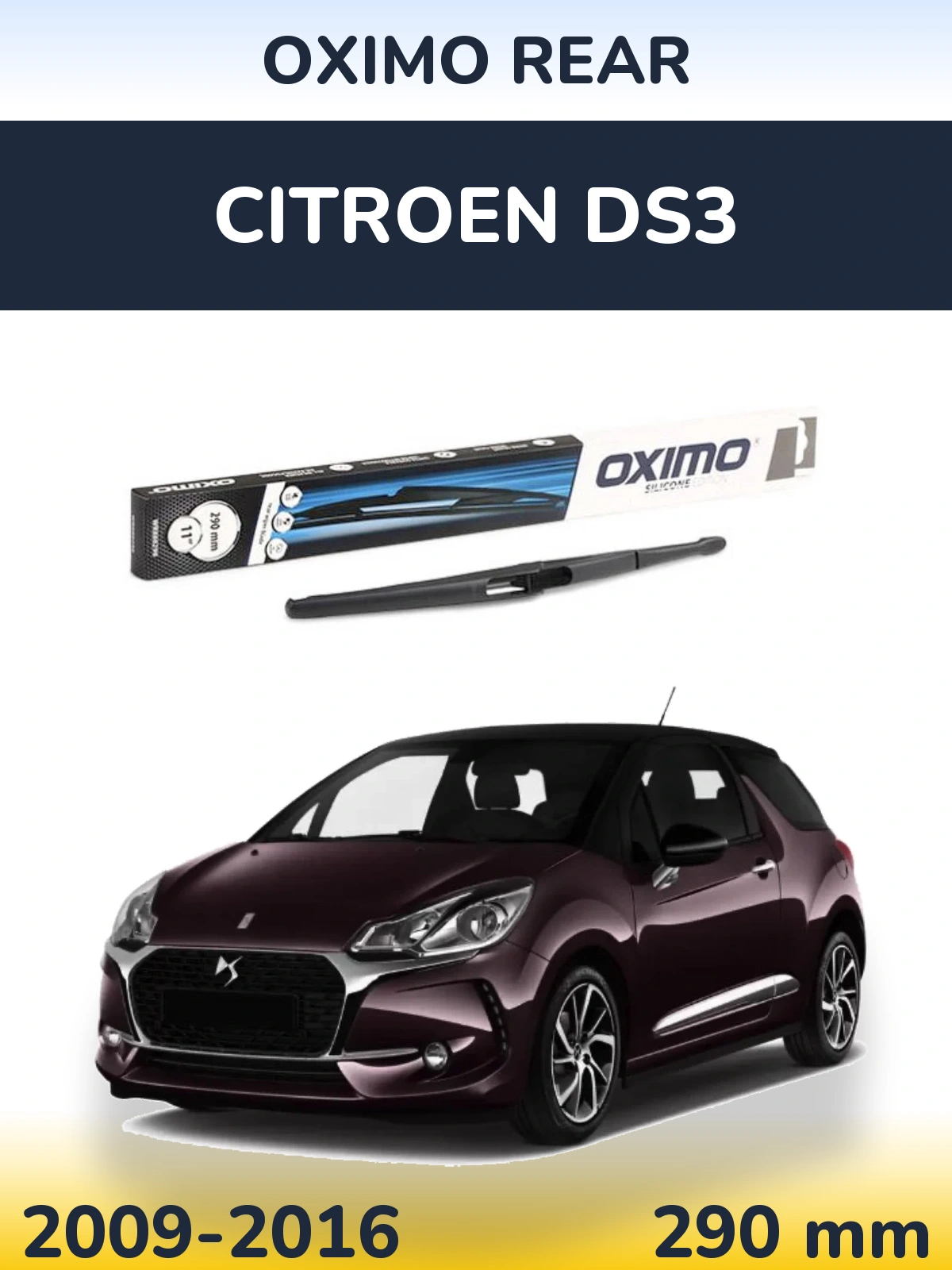 Rear wiper blade Oximo Rear 290 mm for Citroen DS3 2009-2016