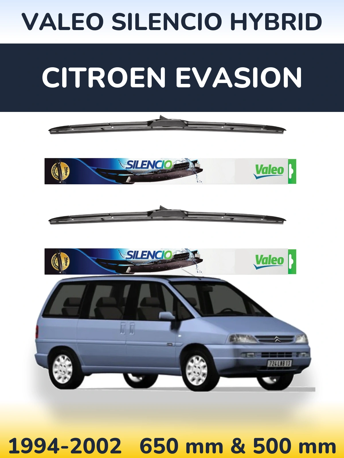 Komplet przednich wycieraczek Valeo Silencio Hybrid 650 & 500 mm do Citroen Evasion 1994-2002