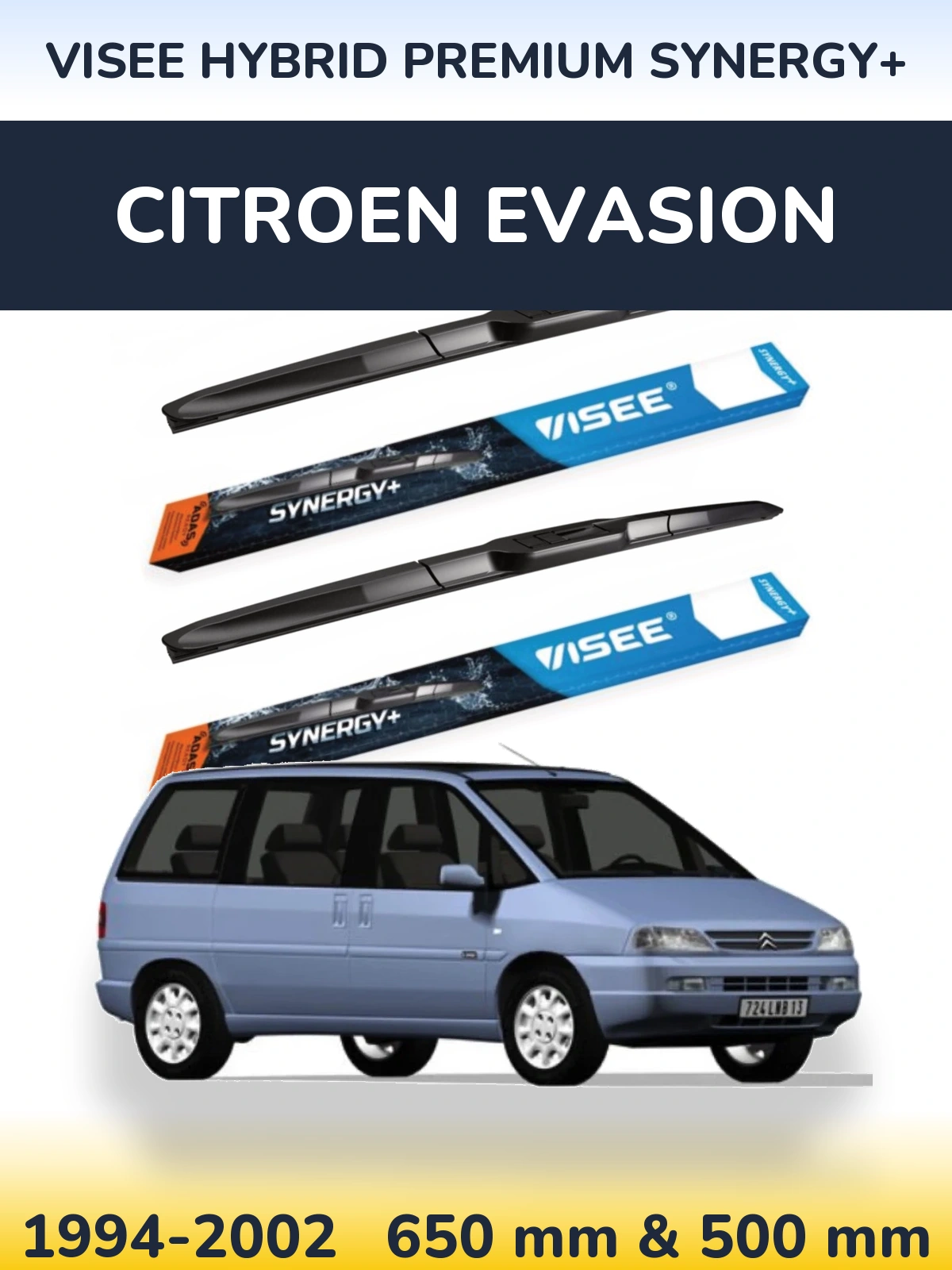Комплект передніх щіток VISEE HYBRID PREMIUM SYNERGY+ 650 & 500 мм для Citroen Evasion 1994-2002