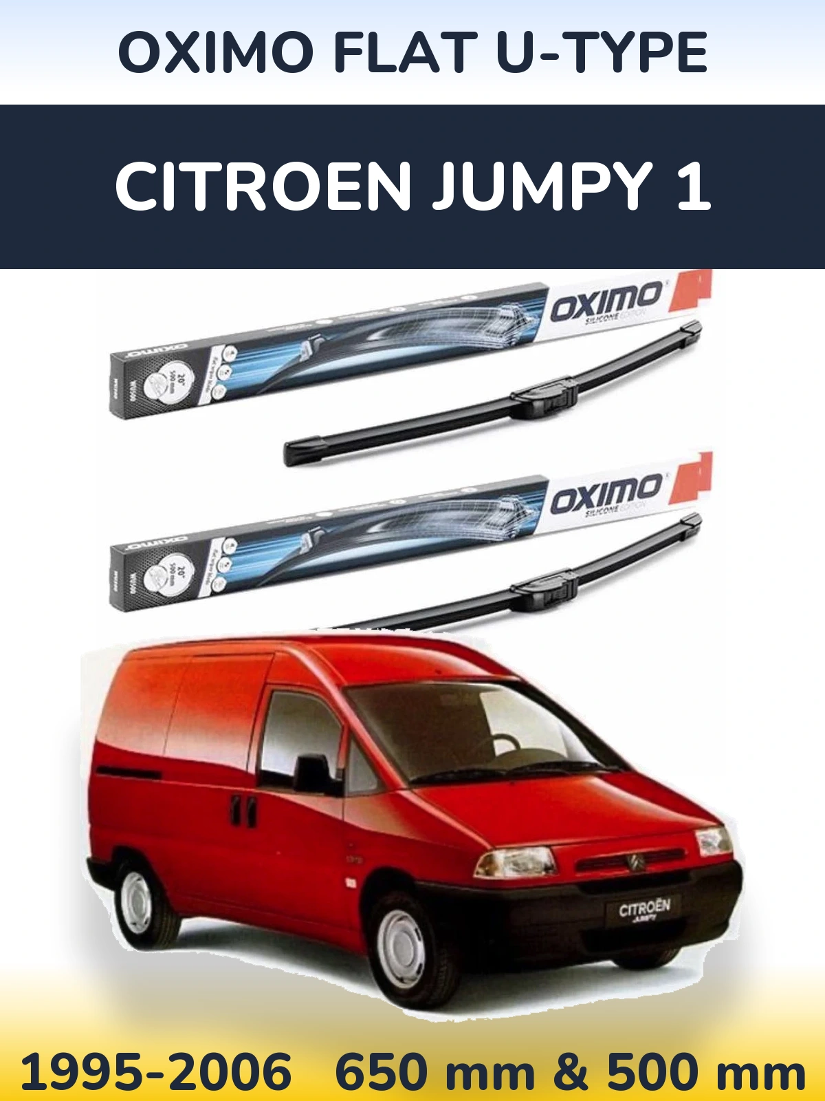 Komplet przednich wycieraczek Oximo Flat U-type 650 & 500 mm do Citroen Jumpy 1 1995-2006
