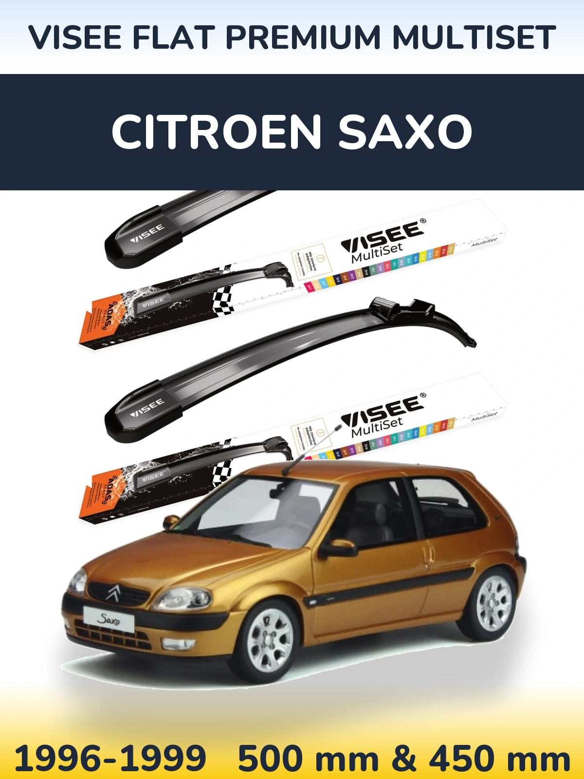 Komplet przednich wycieraczek VISEE FLAT PREMIUM MultiSet 500 & 450 mm do Citroen Saxo 1996-1999