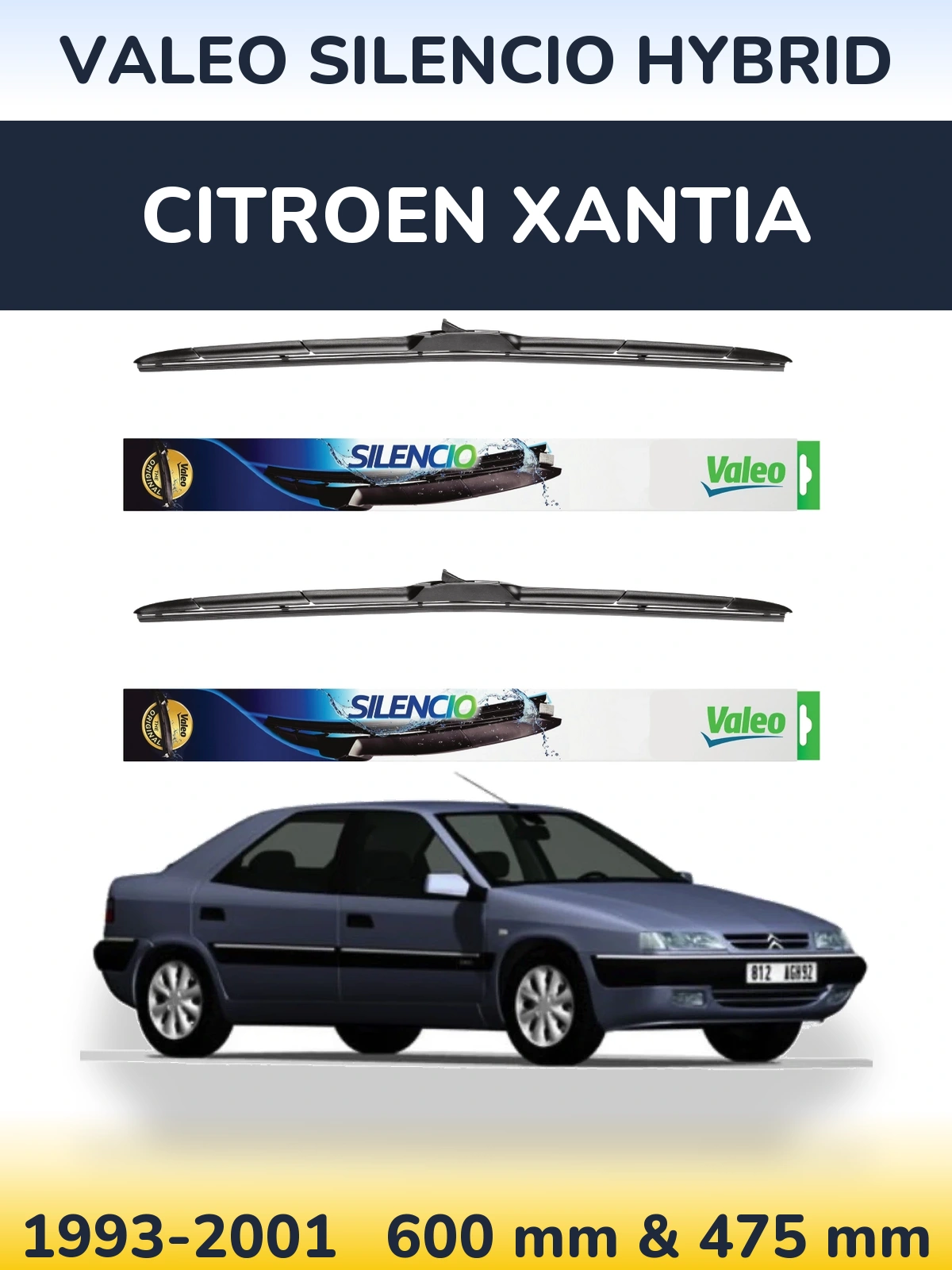 Komplet przednich wycieraczek Valeo Silencio Hybrid 600 & 475 mm do Citroen Xantia 1993-2001