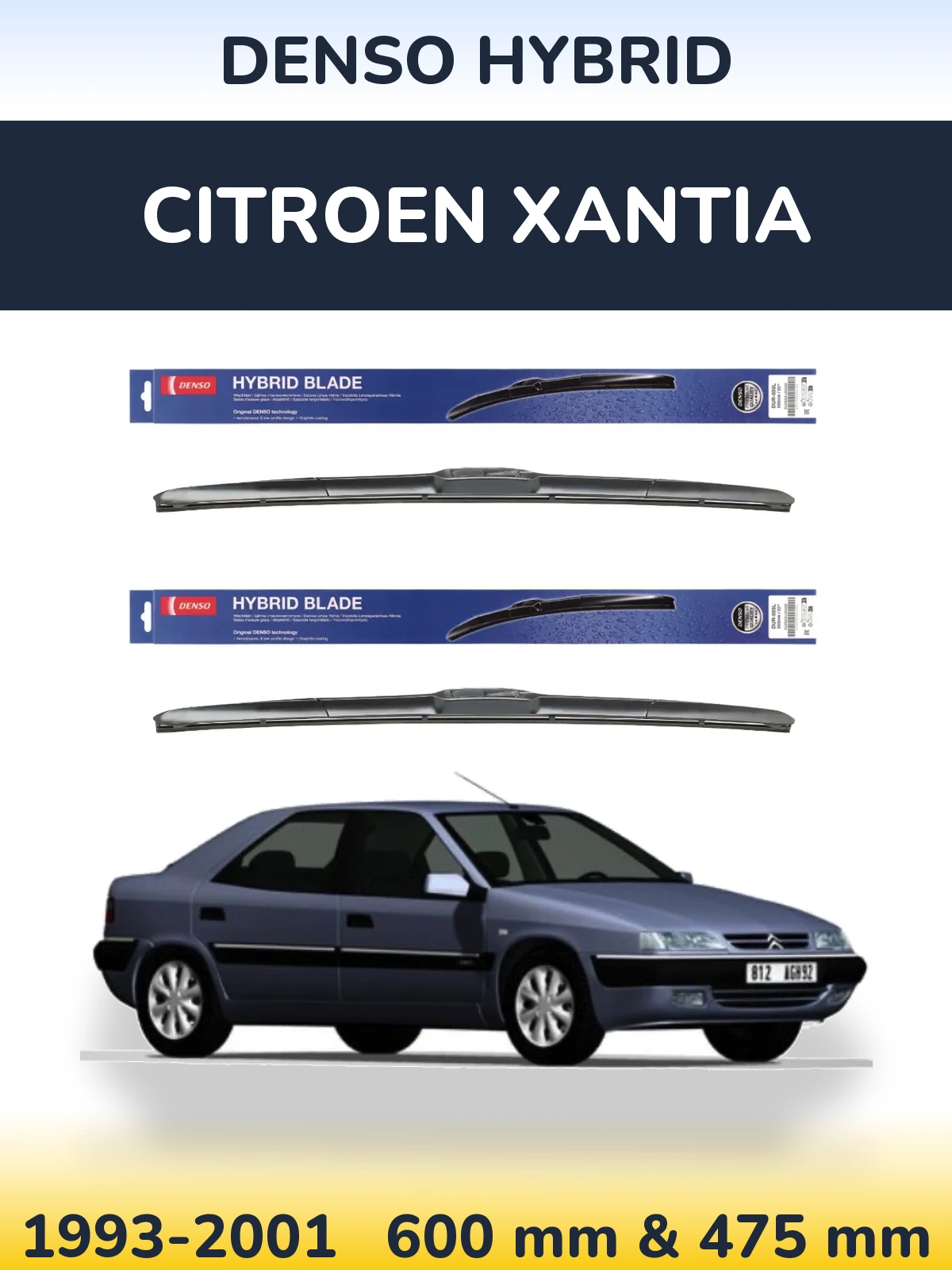 Front wiper blade set Denso Hybrid 600 & 475 mm for Citroen Xantia 1993-2001