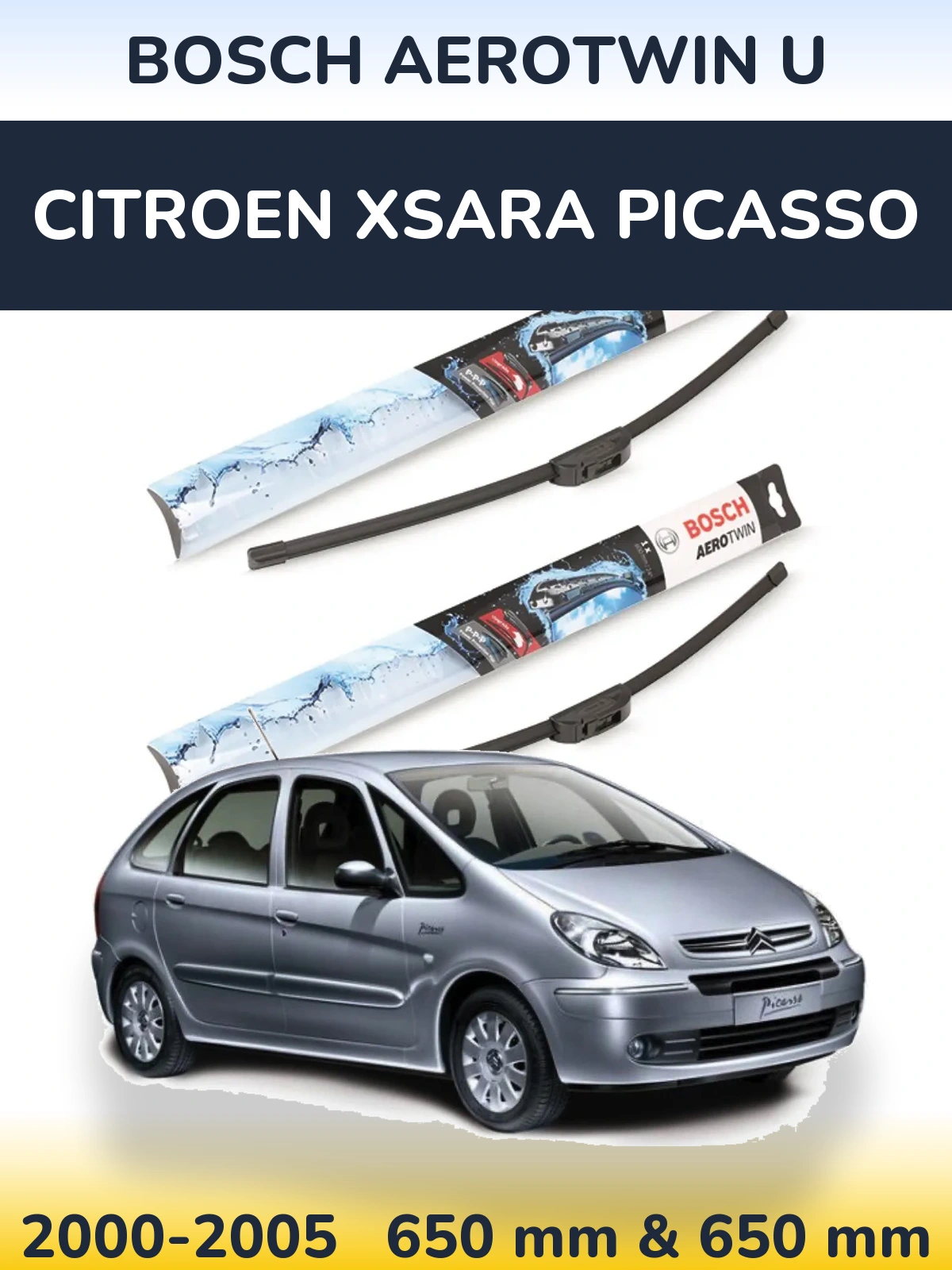 Komplet przednich wycieraczek BOSCH AeroTwin U 650 & 650 mm do Citroen Xsara Picasso 2000-2005