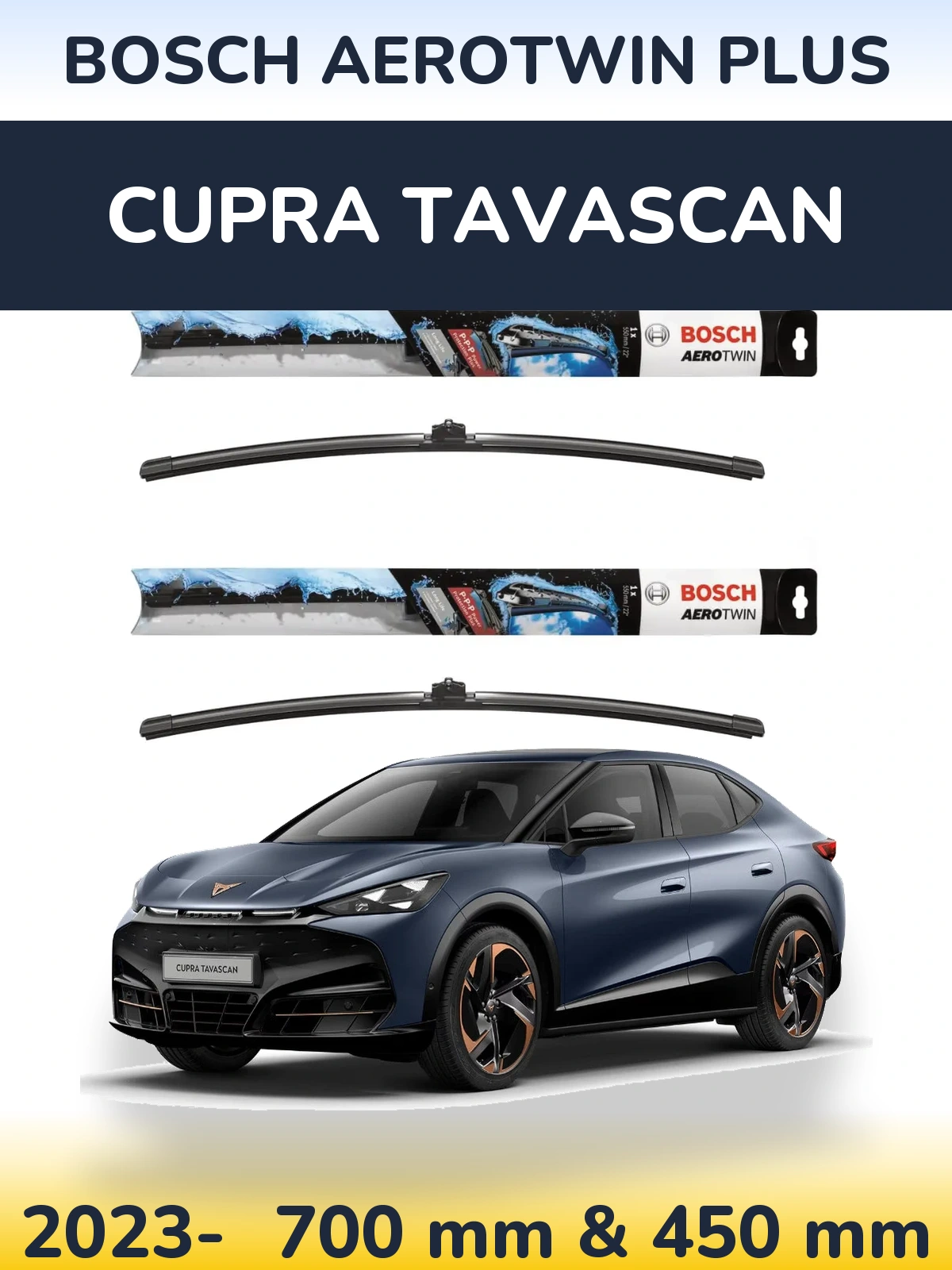 Komplet przednich wycieraczek BOSCH AeroTwin Plus 700 & 450 mm do Cupra Tavascan 2023-2026