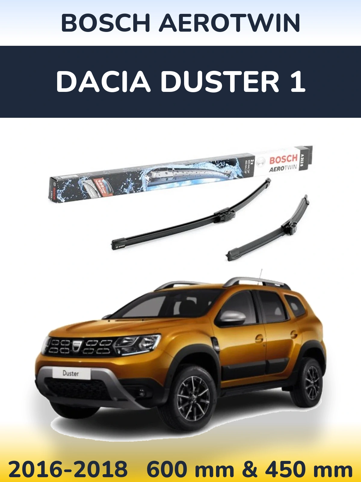 Комплект передних дворников BOSCH AeroTwin 600 & 450 мм для Dacia Duster 1 2016-2018
