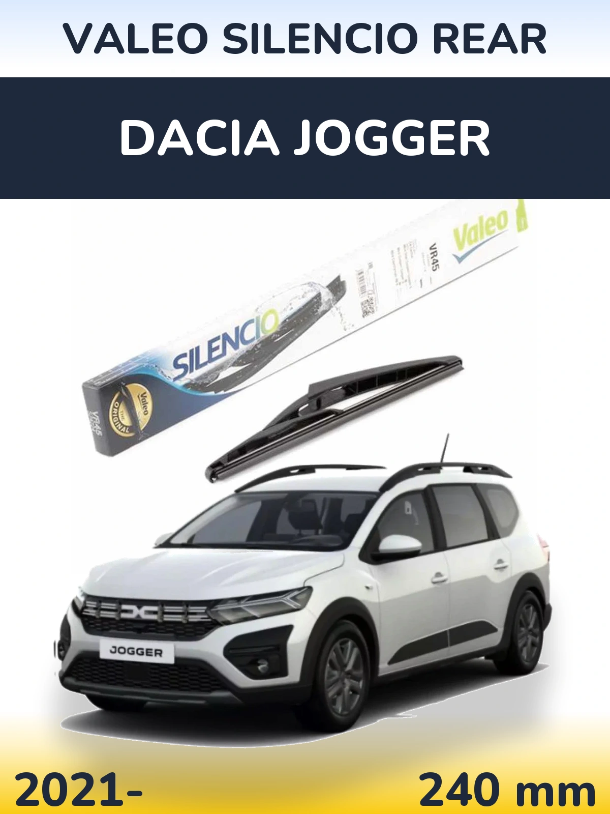 Rear wiper blade Valeo Silencio Rear 240 mm for Dacia Jogger 2021-2026