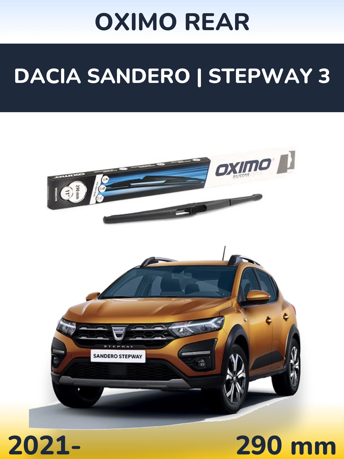 Tylna wycieraczka Oximo Rear 290 mm do Dacia Sandero | Stepway 3 2021-2026