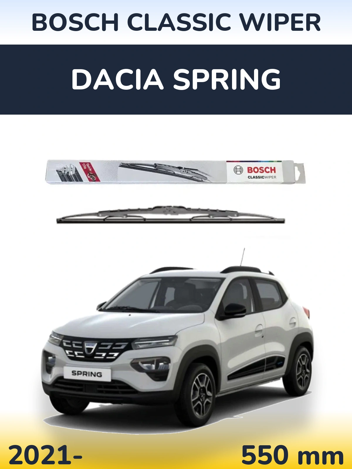 Przednia wycieraczka BOSCH Classic Wiper 550 mm do Dacia Spring 2021-2026