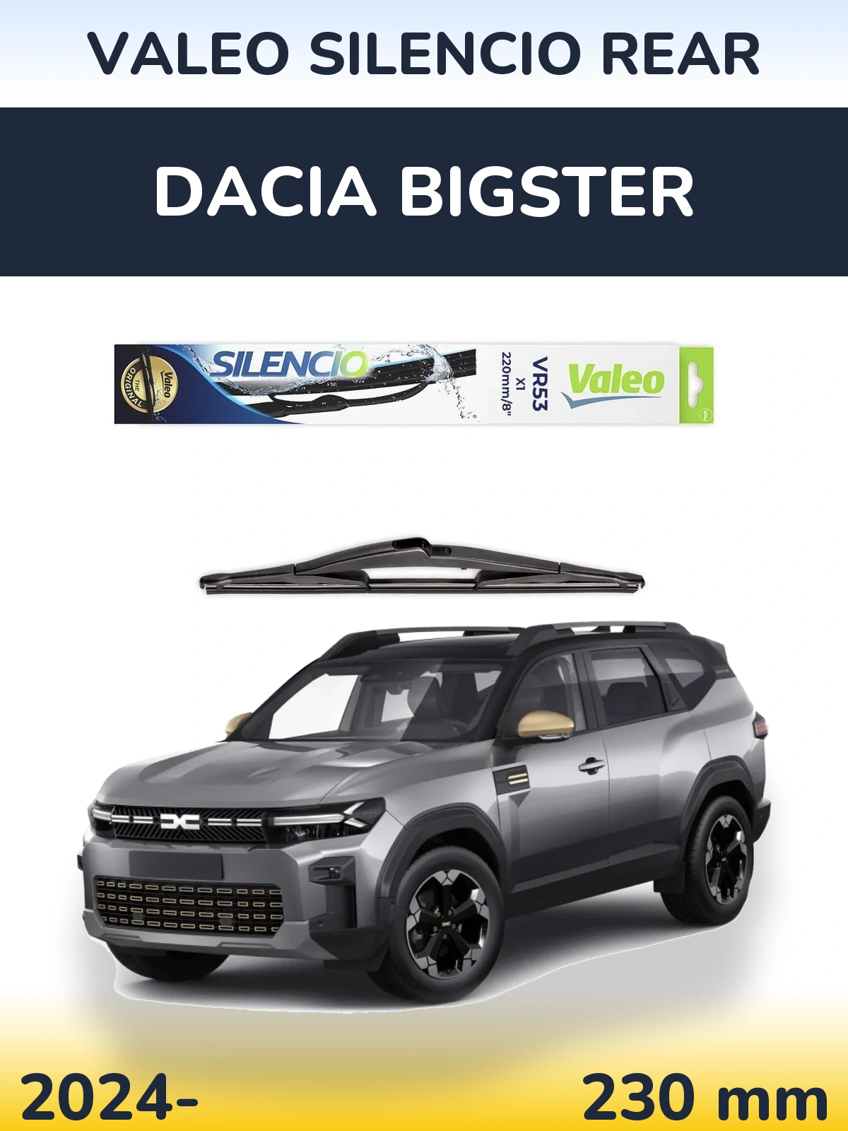 Tylna wycieraczka Valeo Silencio Rear 230 mm do Dacia Bigster 2024-2026