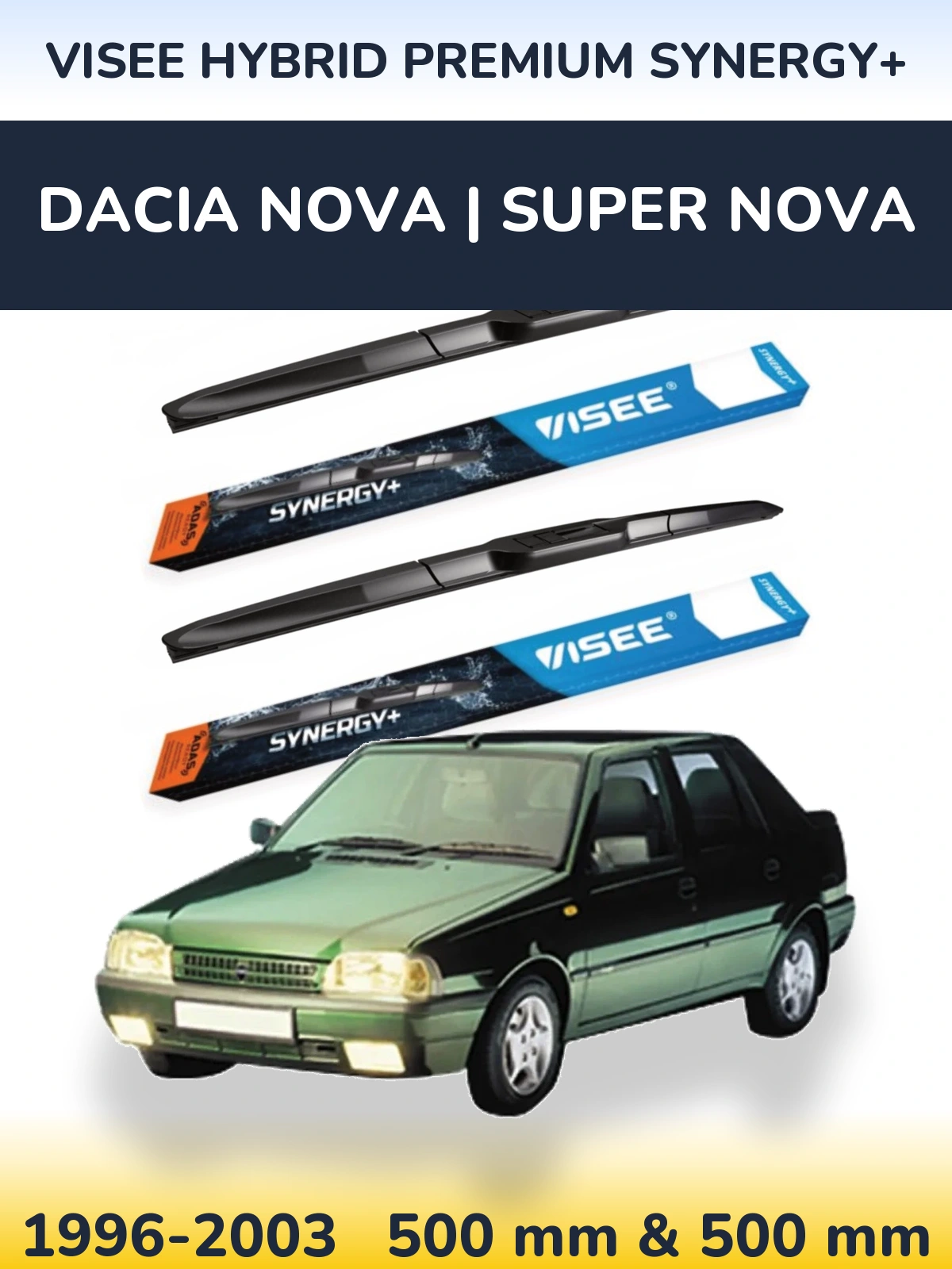 Front wiper blade set VISEE HYBRID PREMIUM SYNERGY+ 500 & 500 mm for Dacia Nova | Super Nova 1996-2003