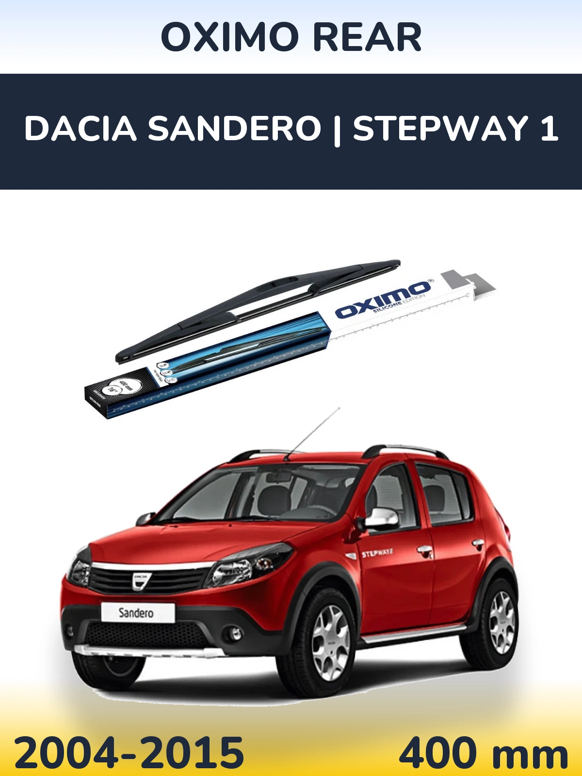 Задня щітка Oximo Rear 400 мм для Dacia Sandero | Stepway 1 2004-2015