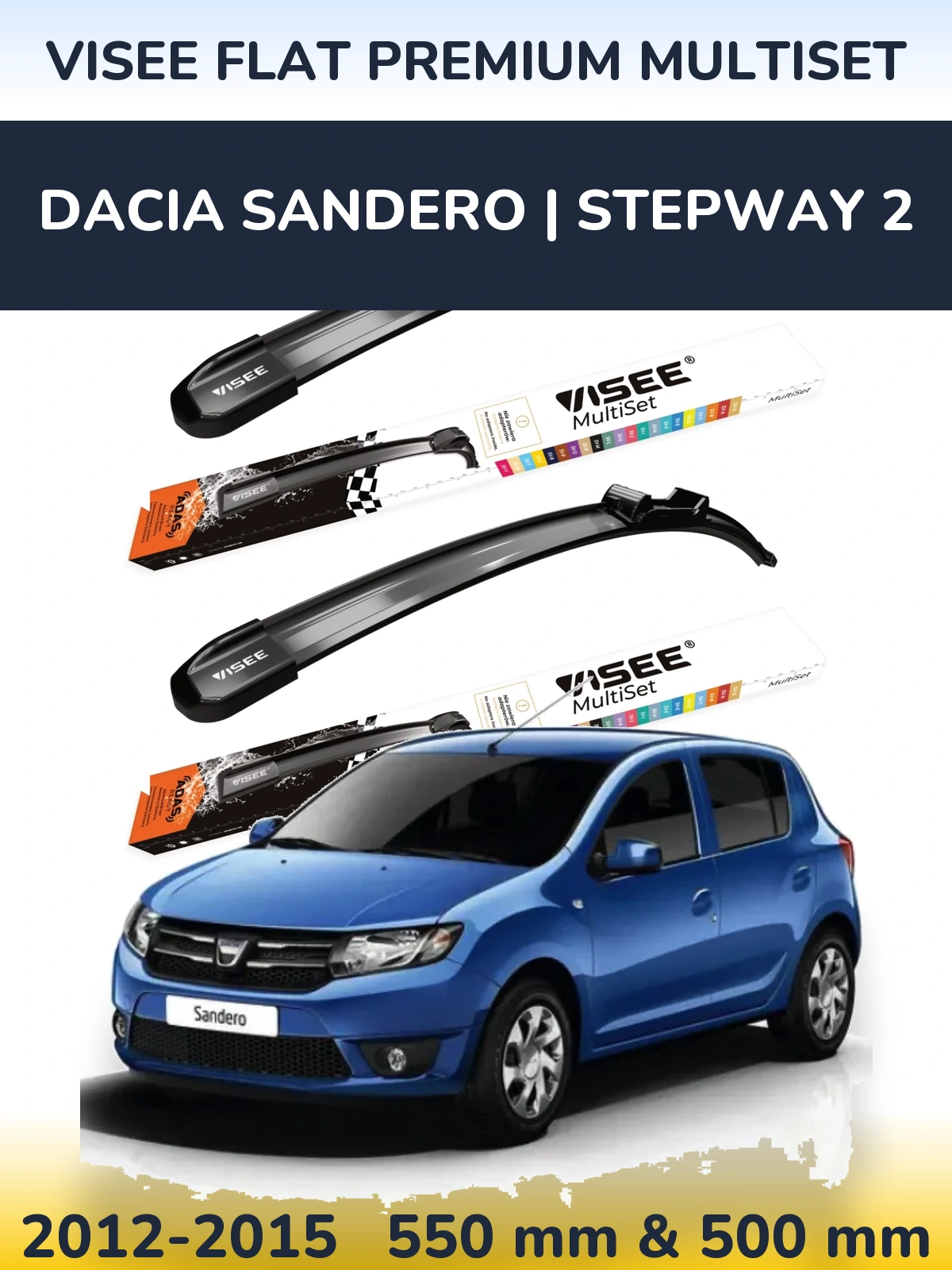 Комплект передних дворников VISEE FLAT PREMIUM MultiSet 550 & 500 мм для Dacia Sandero | Stepway 2 2012-2015