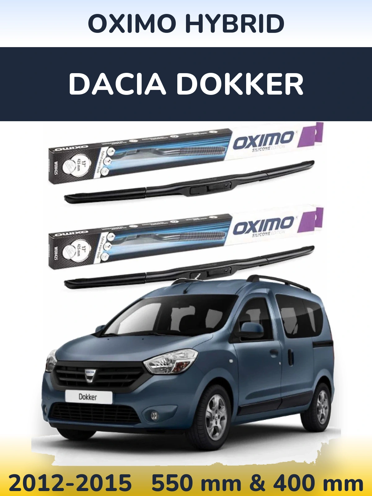 Комплект передних дворников Oximo Hybrid 550 & 400 мм для Dacia Dokker 2012-2015