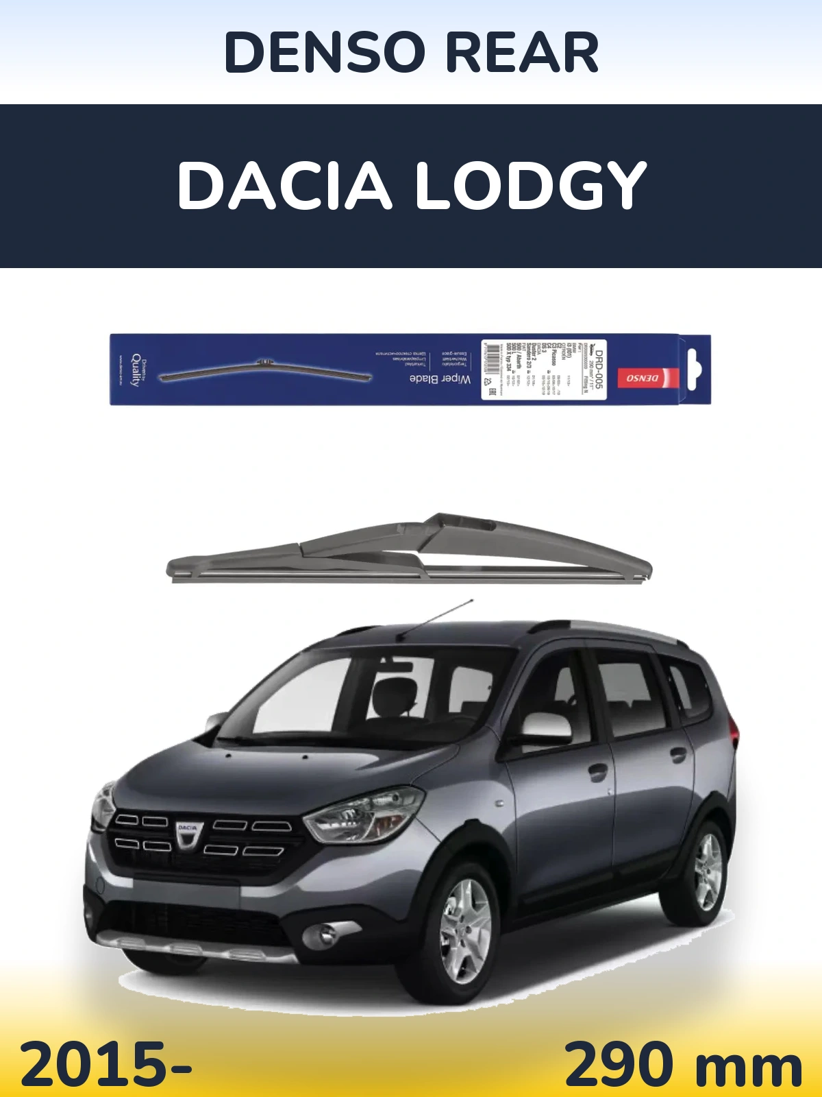 Tylna wycieraczka Denso Rear 290 mm do Dacia Lodgy 2015-2026