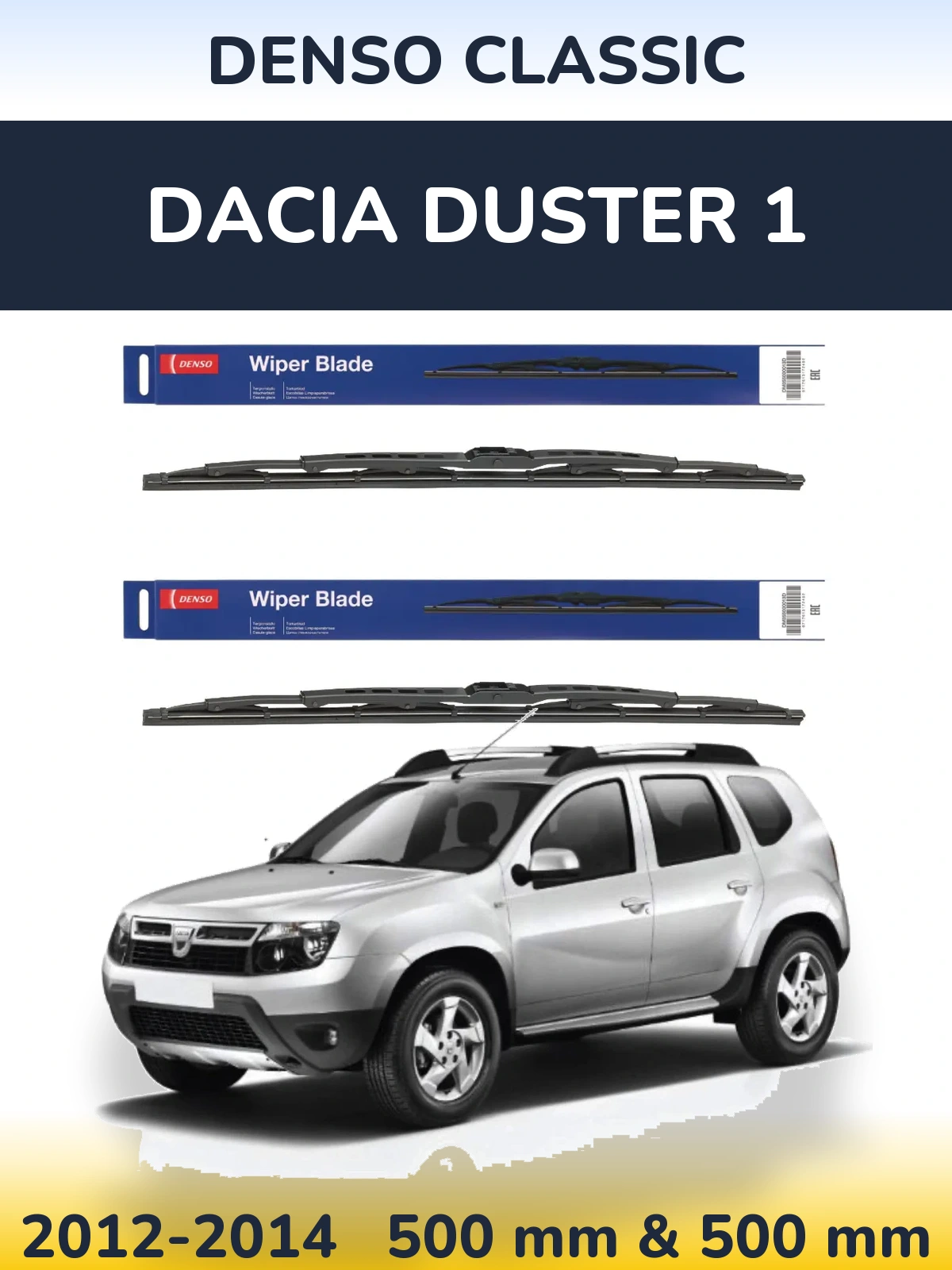 Комплект передних дворников Denso Classic 500 & 500 мм для Dacia Duster 1 2012-2014