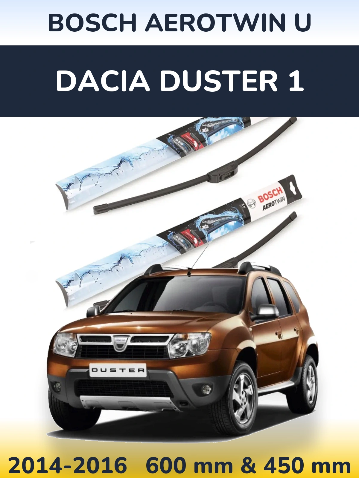 Komplet przednich wycieraczek BOSCH AeroTwin U 600 & 450 mm do Dacia Duster 1 2014-2016