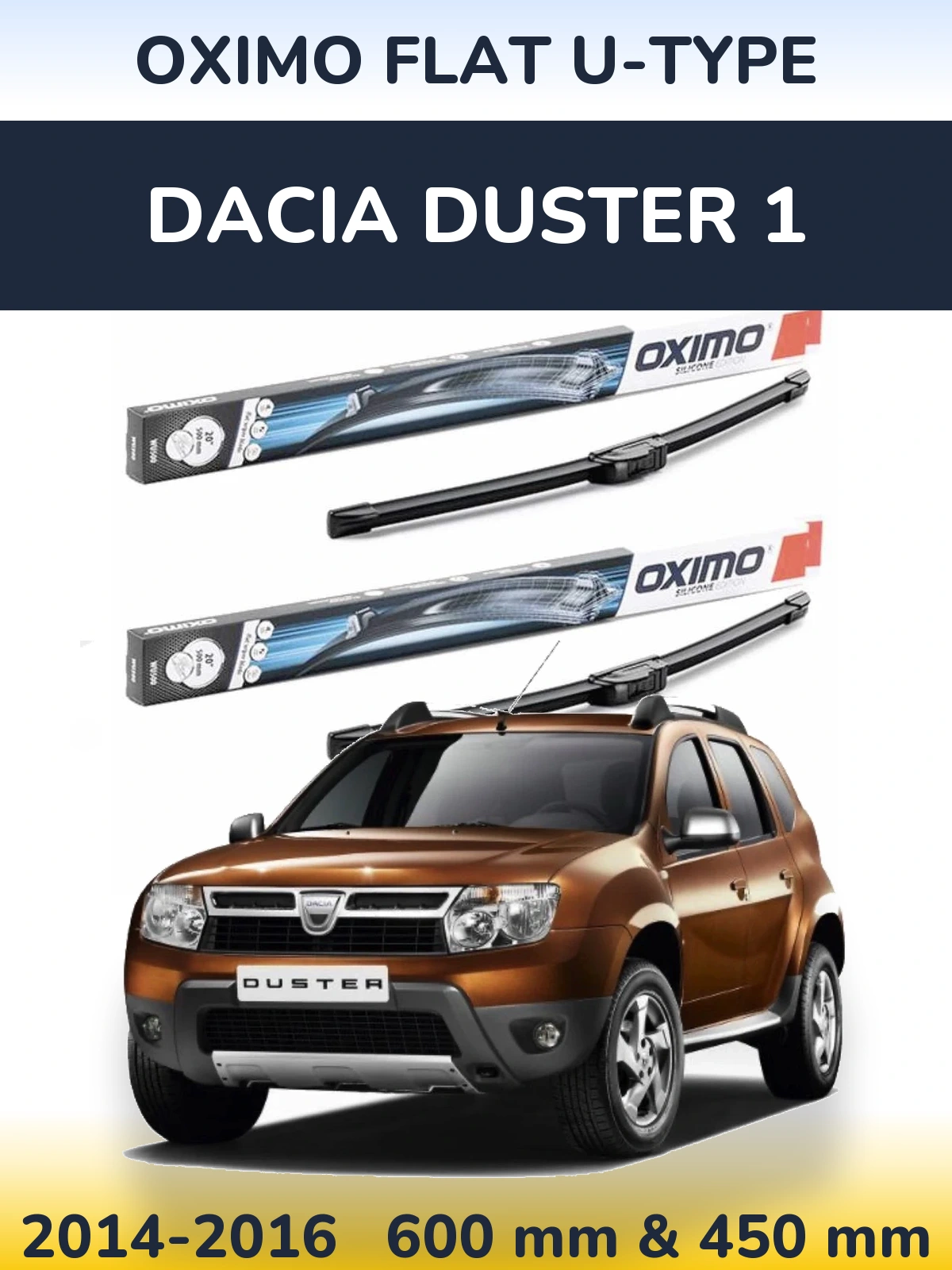 Комплект передних дворников Oximo Flat U-type 600 & 450 мм для Dacia Duster 1 2014-2016