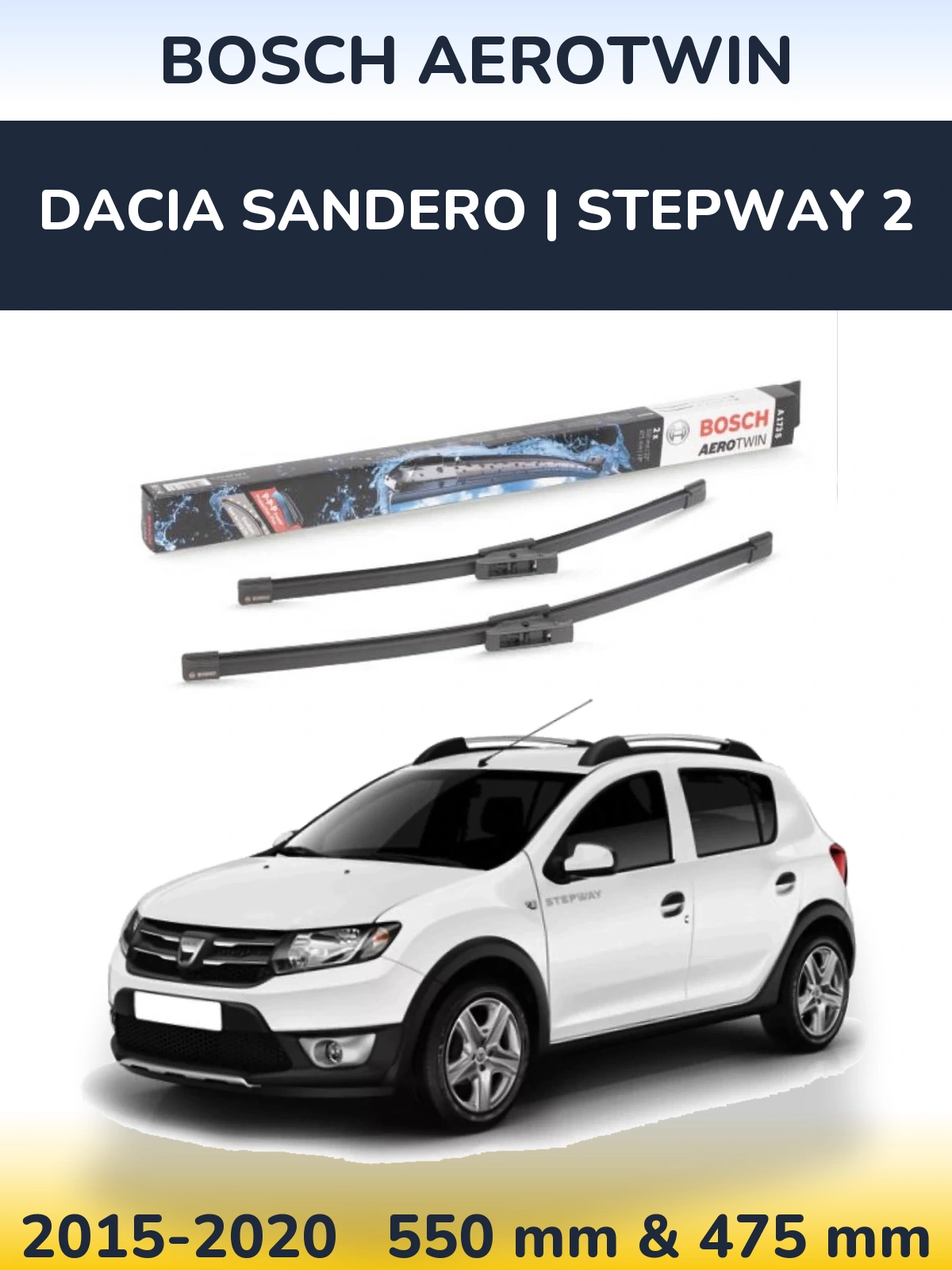 Комплект передних дворников BOSCH AeroTwin 550 & 475 мм для Dacia Sandero | Stepway 2 2015-2020