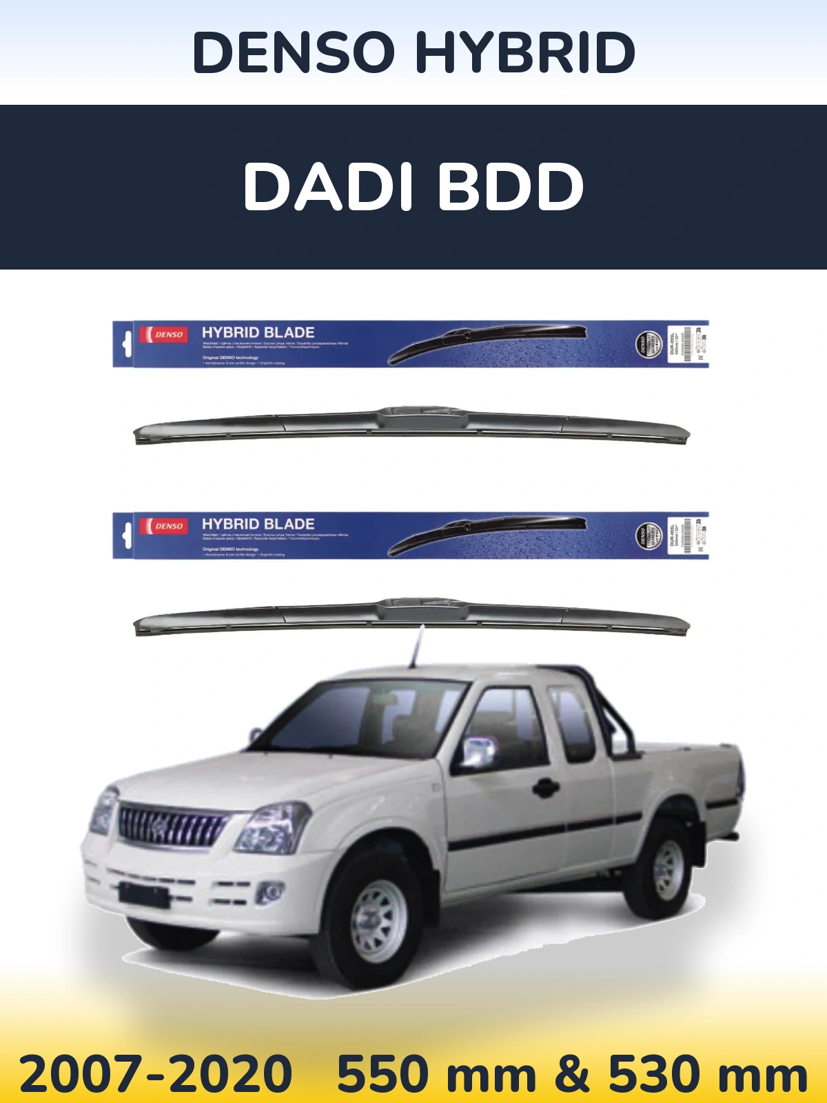 Komplet przednich wycieraczek Denso Hybrid 550 & 530 mm do Dadi BDD 2007-2020