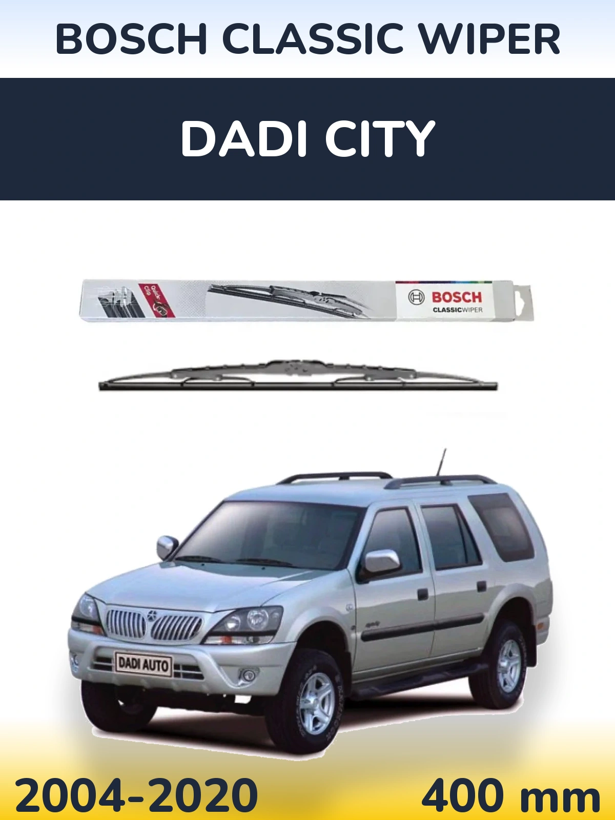 Задний дворник BOSCH Classic Wiper 400 мм для Dadi City 2004-2020