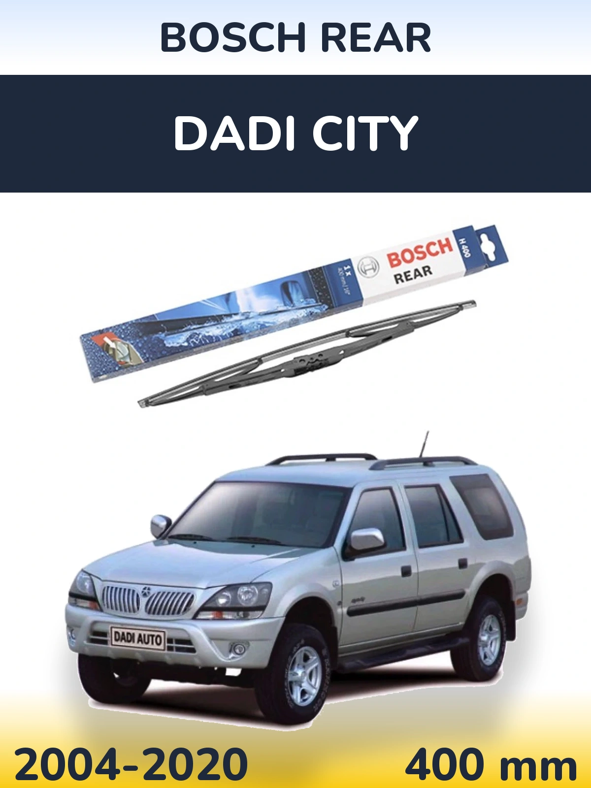Задний дворник BOSCH Rear 400 мм для Dadi City 2004-2020