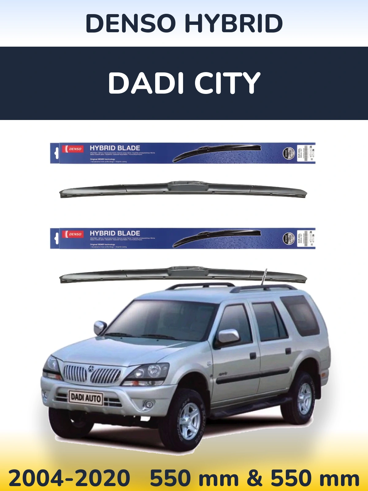 Komplet przednich wycieraczek Denso Hybrid 550 & 550 mm do Dadi City 2004-2020