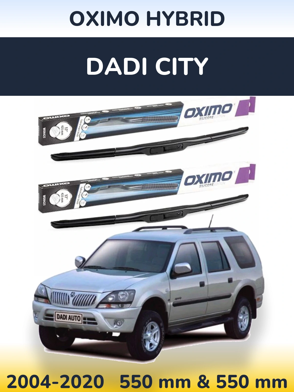 Комплект передних дворников Oximo Hybrid 550 & 550 мм для Dadi City 2004-2020
