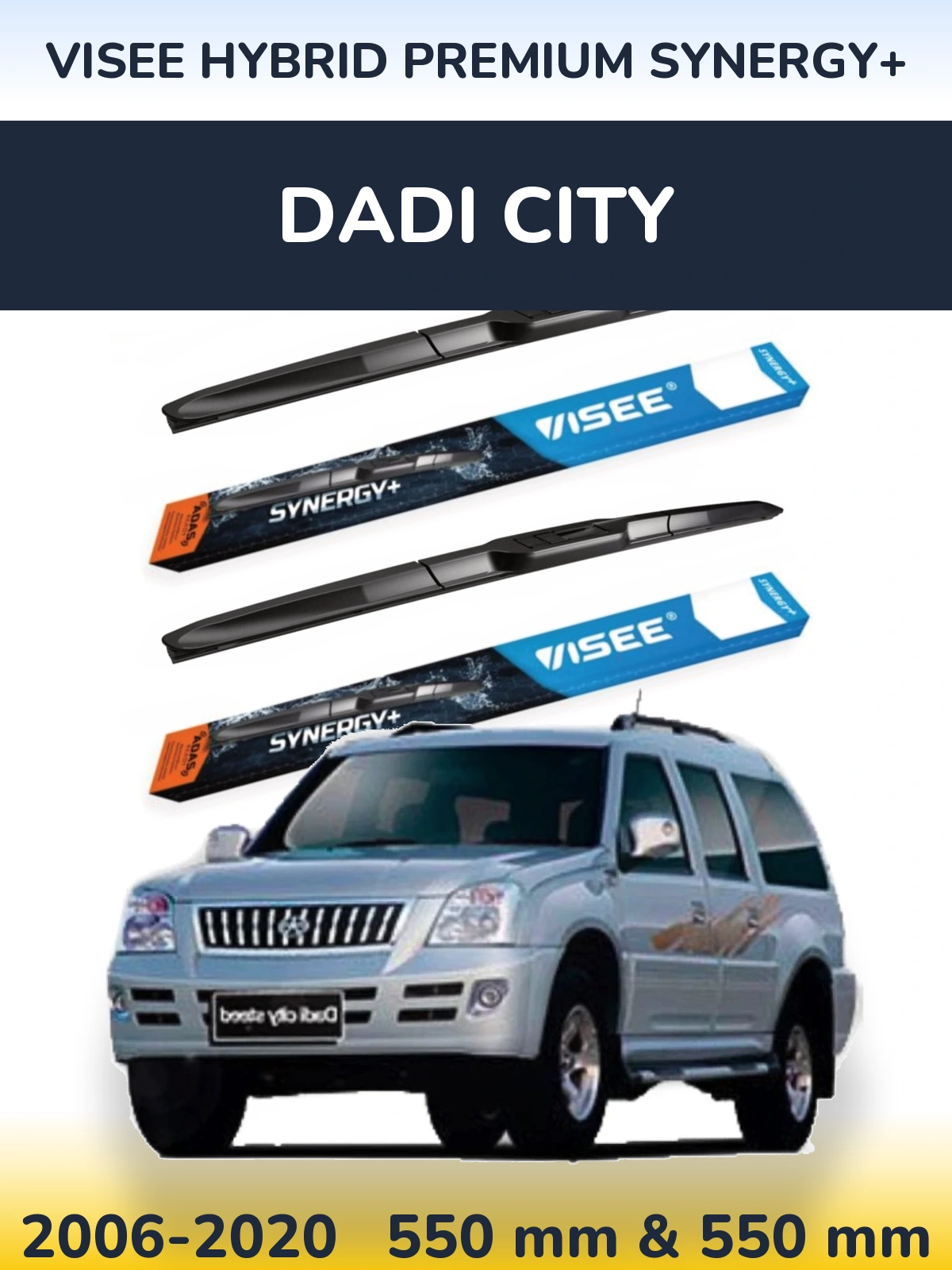 Komplet przednich wycieraczek VISEE HYBRID PREMIUM SYNERGY+ 550 & 550 mm do Dadi City 2006-2020