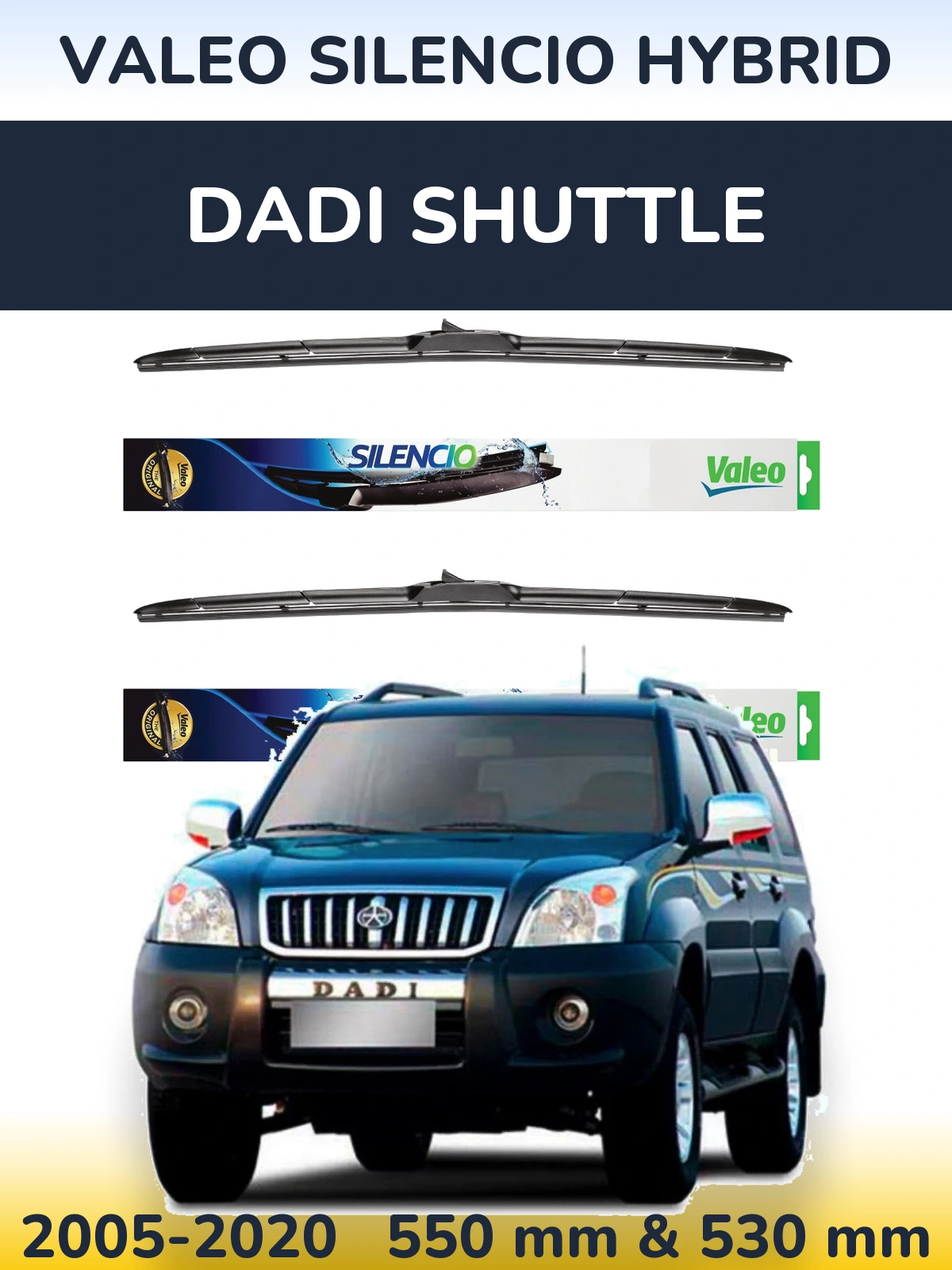Komplet przednich wycieraczek Valeo Silencio Hybrid 550 & 530 mm do Dadi Shuttle 2005-2020