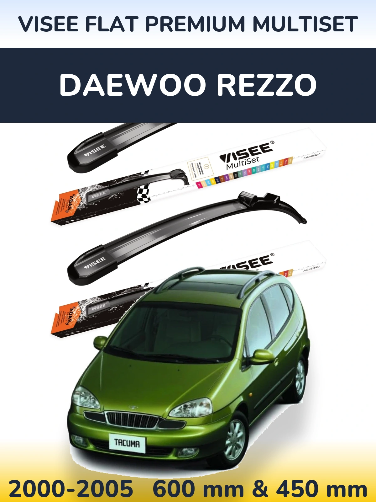 Front wiper blade set VISEE FLAT PREMIUM MultiSet 600 & 450 mm for Daewoo Rezzo 2000-2005