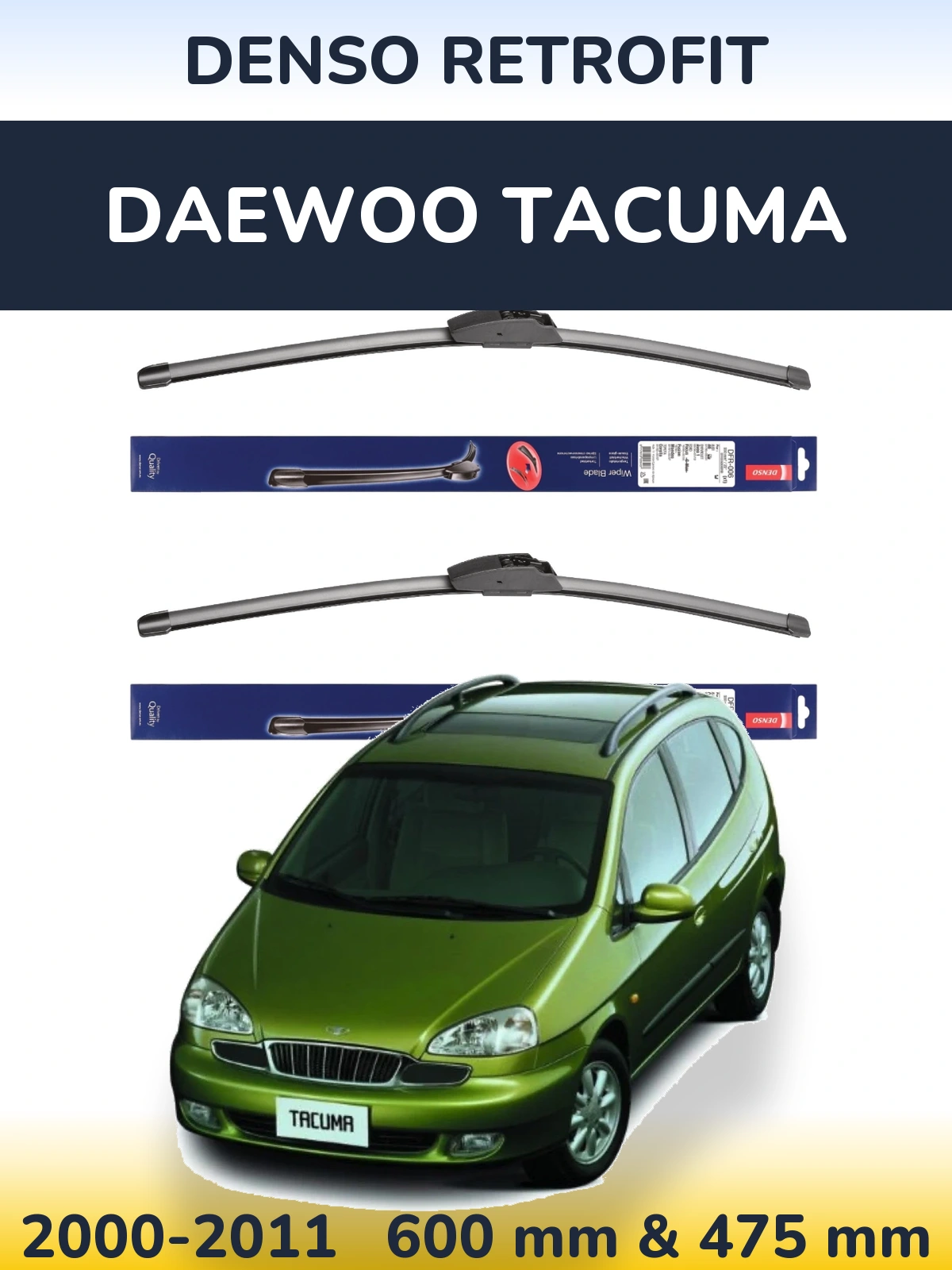 Комплект передних дворников Denso Retrofit 600 & 475 мм для Daewoo Tacuma 2000-2011