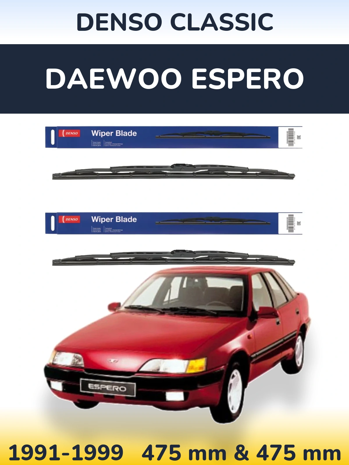 Komplet przednich wycieraczek Denso Classic 475 & 475 mm do Daewoo Espero 1991-1999