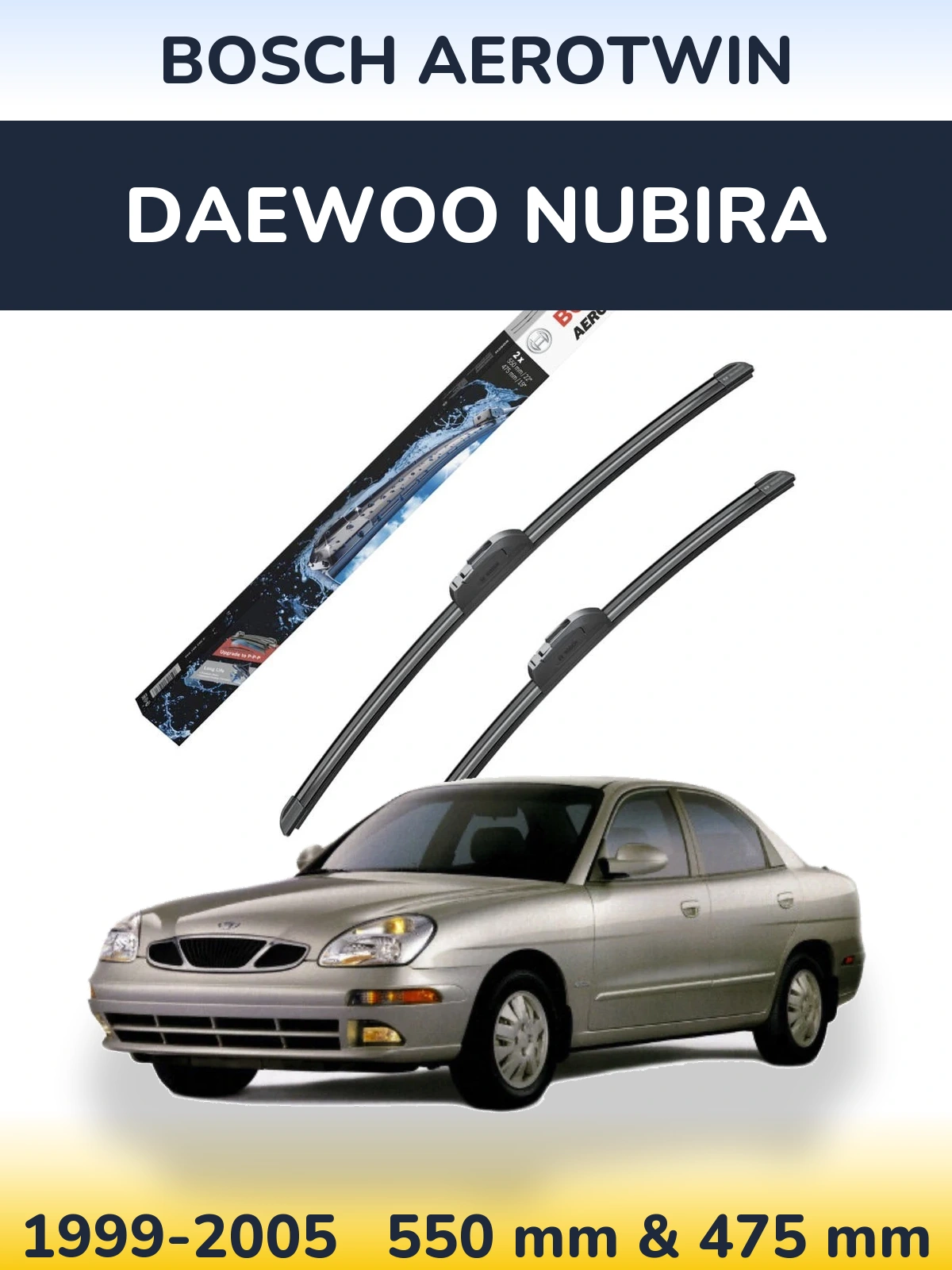 Komplet przednich wycieraczek BOSCH AeroTwin 550 & 475 mm do Daewoo Nubira 1999-2005