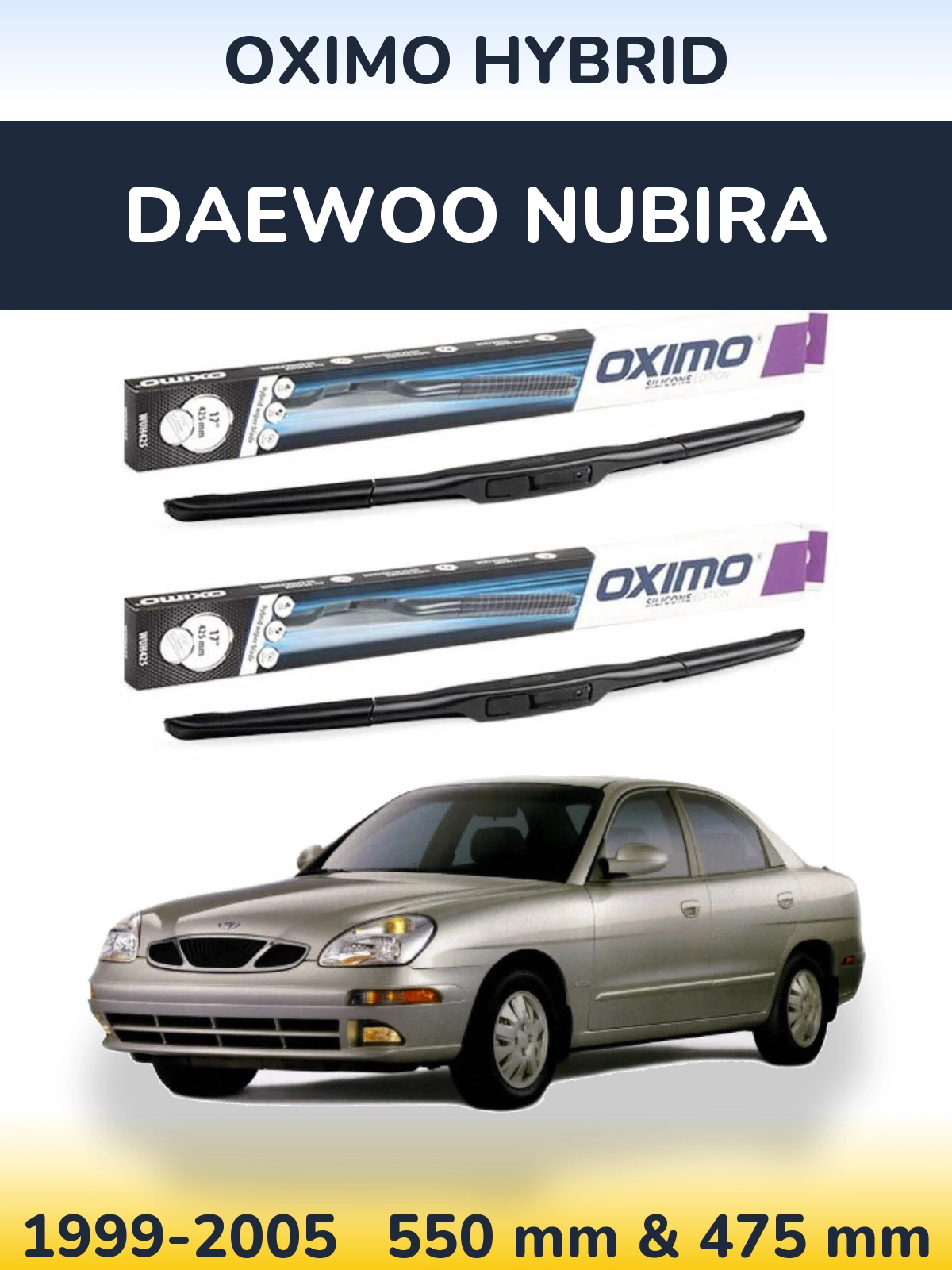 Комплект передних дворников Oximo Hybrid 550 & 475 мм для Daewoo Nubira 1999-2005