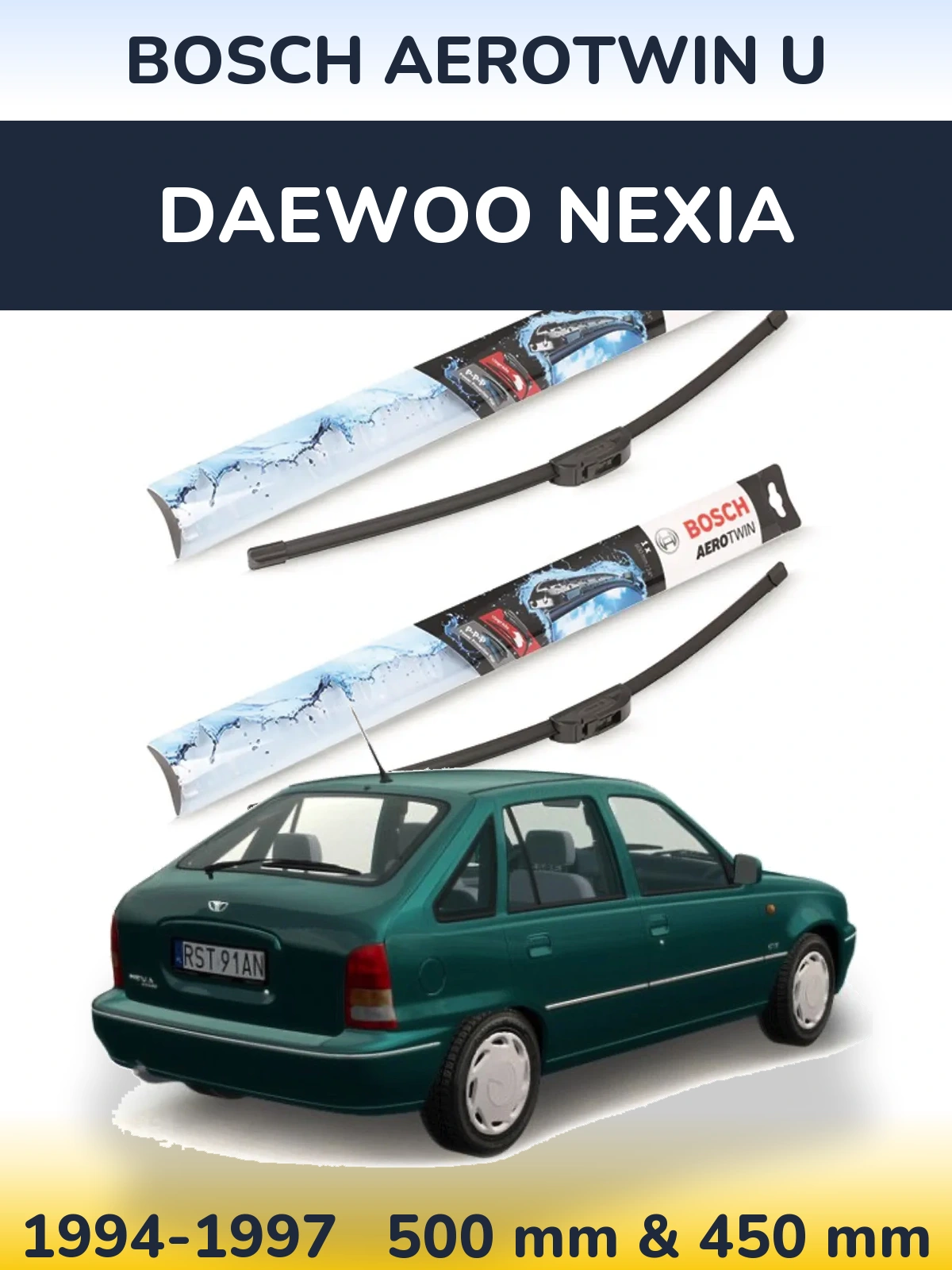 Komplet przednich wycieraczek BOSCH AeroTwin U 500 & 450 mm do Daewoo Nexia 1994-1997