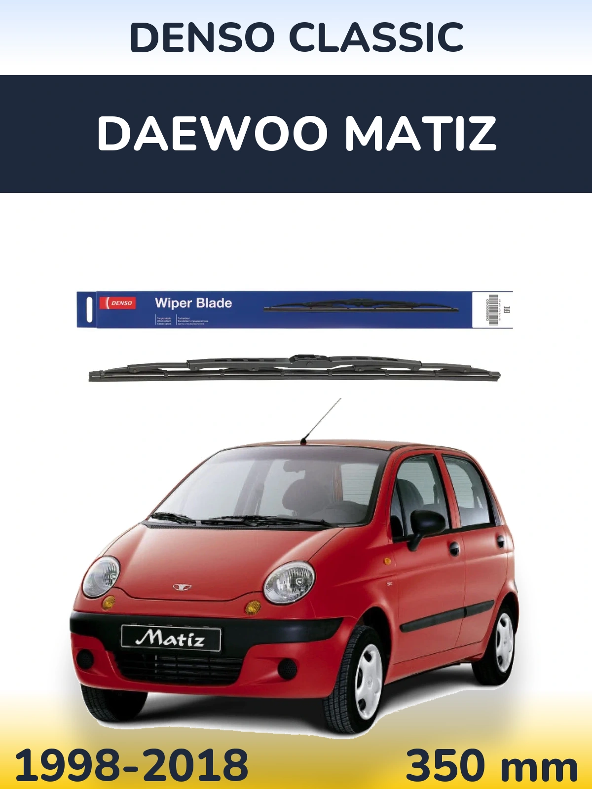 Rear wiper blade Denso Classic 350 mm for Daewoo Matiz 1998-2018