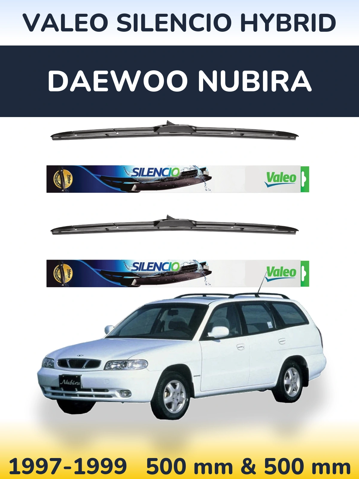 Front wiper blade set Valeo Silencio Hybrid 500 & 500 mm for Daewoo Nubira 1997-1999