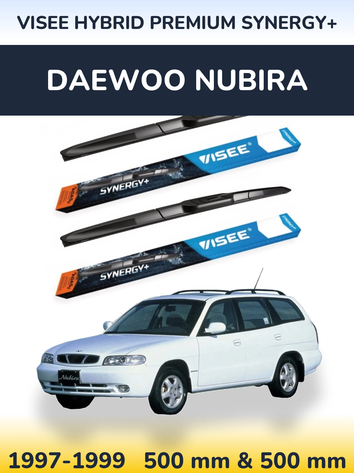 Front wiper blade set VISEE HYBRID PREMIUM SYNERGY+ 500 & 500 mm for Daewoo Nubira 1997-1999