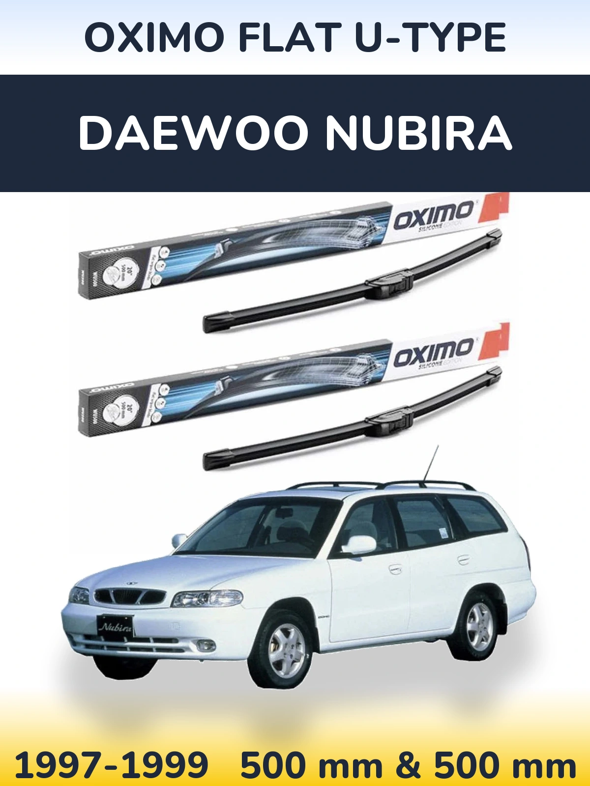Комплект передних дворников Oximo Flat U-type 500 & 500 мм для Daewoo Nubira 1997-1999