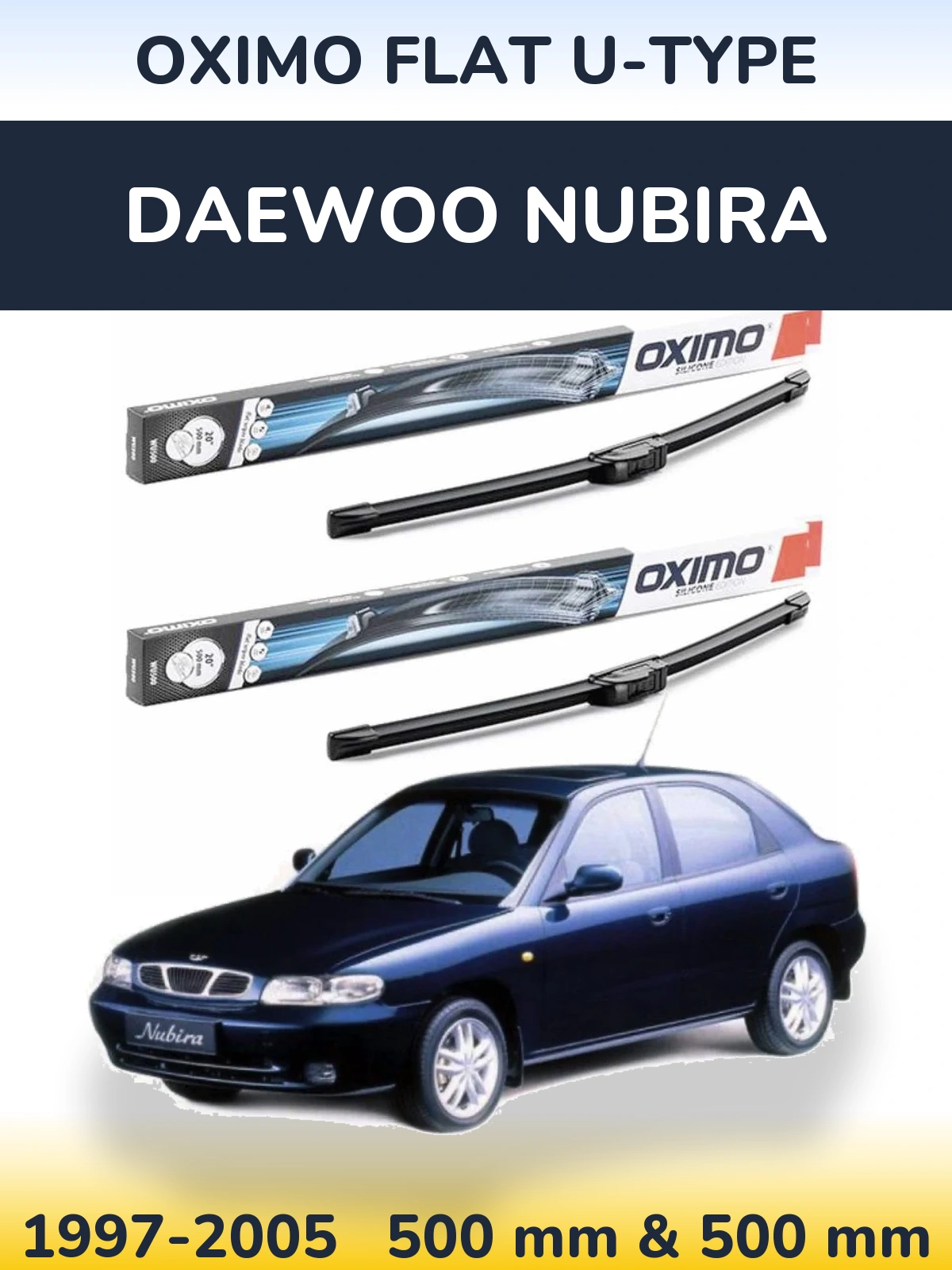 Комплект передних дворников Oximo Flat U-type 500 & 500 мм для Daewoo Nubira 1997-2005