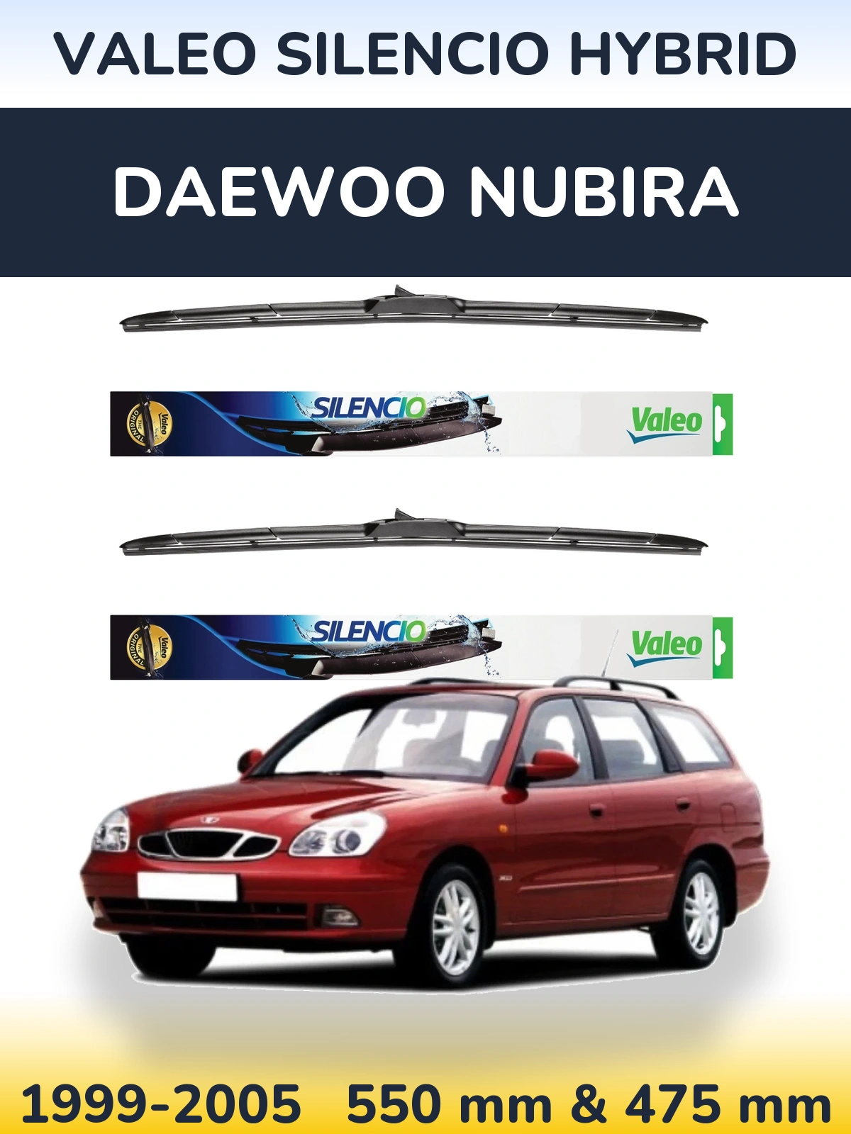 Front wiper blade set Valeo Silencio Hybrid 550 & 475 mm for Daewoo Nubira 1999-2005