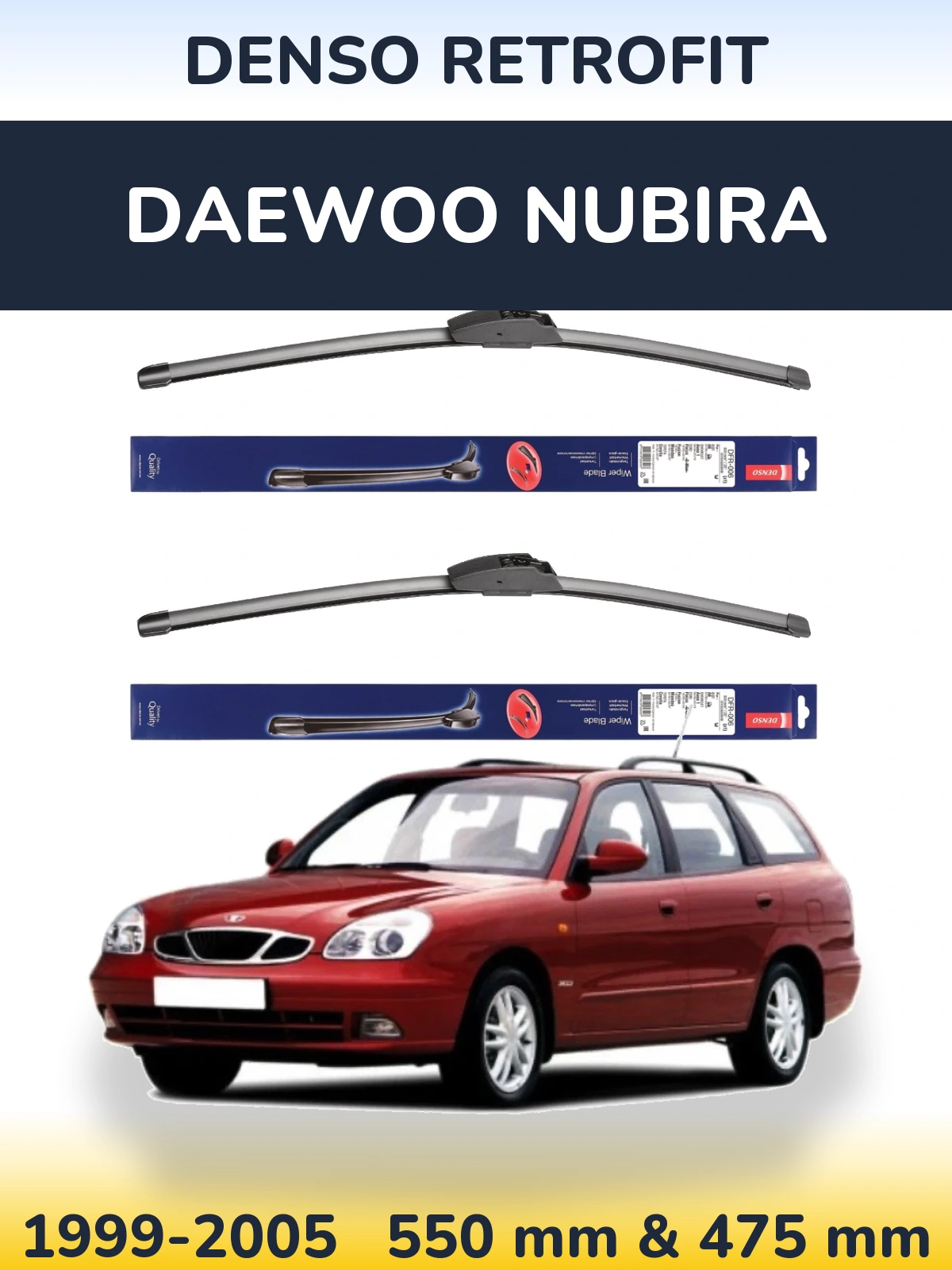 Komplet przednich wycieraczek Denso Retrofit 550 & 475 mm do Daewoo Nubira 1999-2005