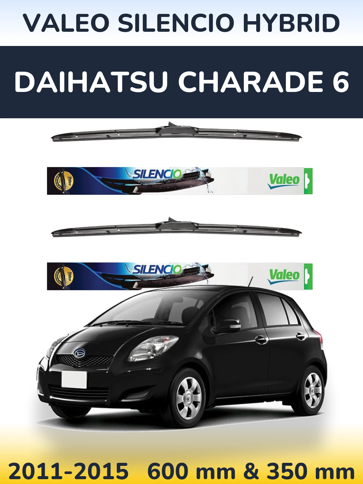 Front wiper blade set Valeo Silencio Hybrid 600 & 350 mm for Daihatsu Charade 6 2011-2015