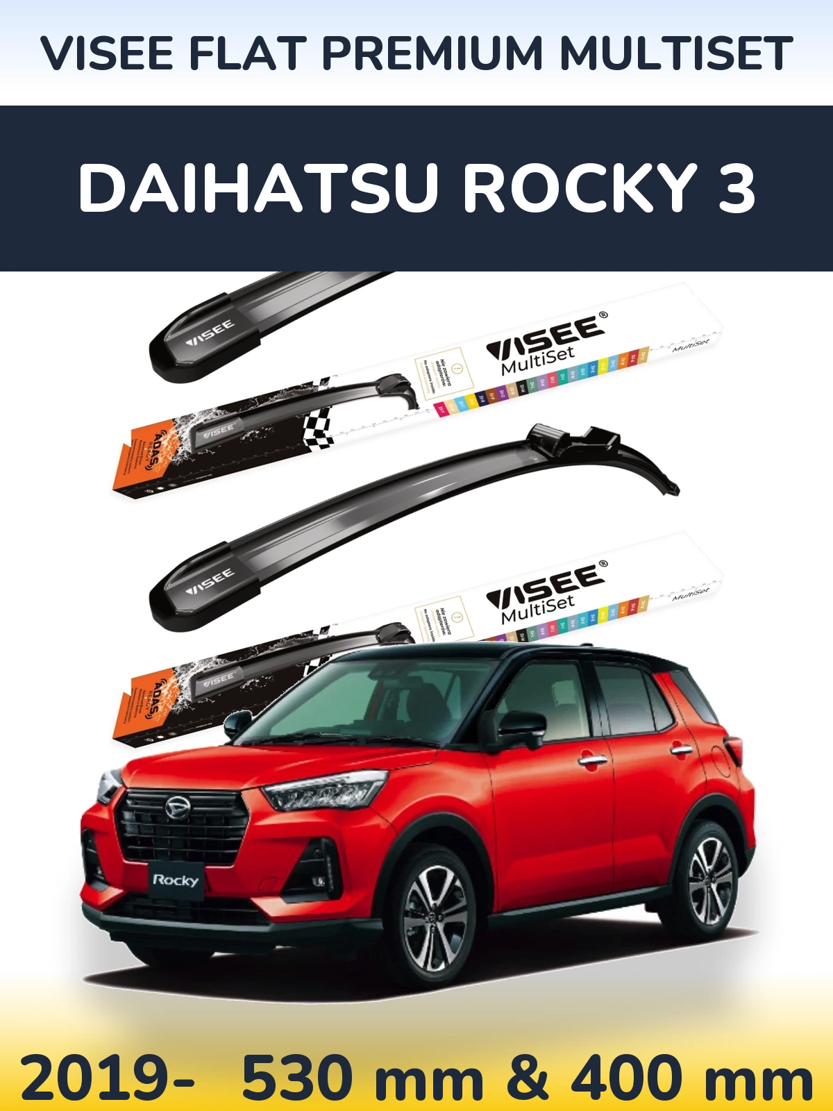 Комплект передніх щіток VISEE FLAT PREMIUM MultiSet 530 & 400 мм для Daihatsu Rocky 3 2019-2026