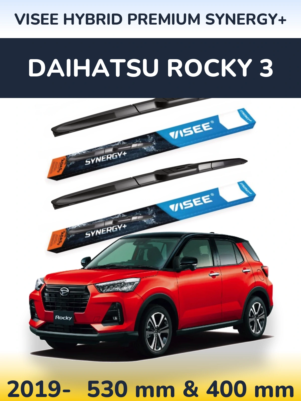 Комплект передніх щіток VISEE HYBRID PREMIUM SYNERGY+ 530 & 400 мм для Daihatsu Rocky 3 2019-2026