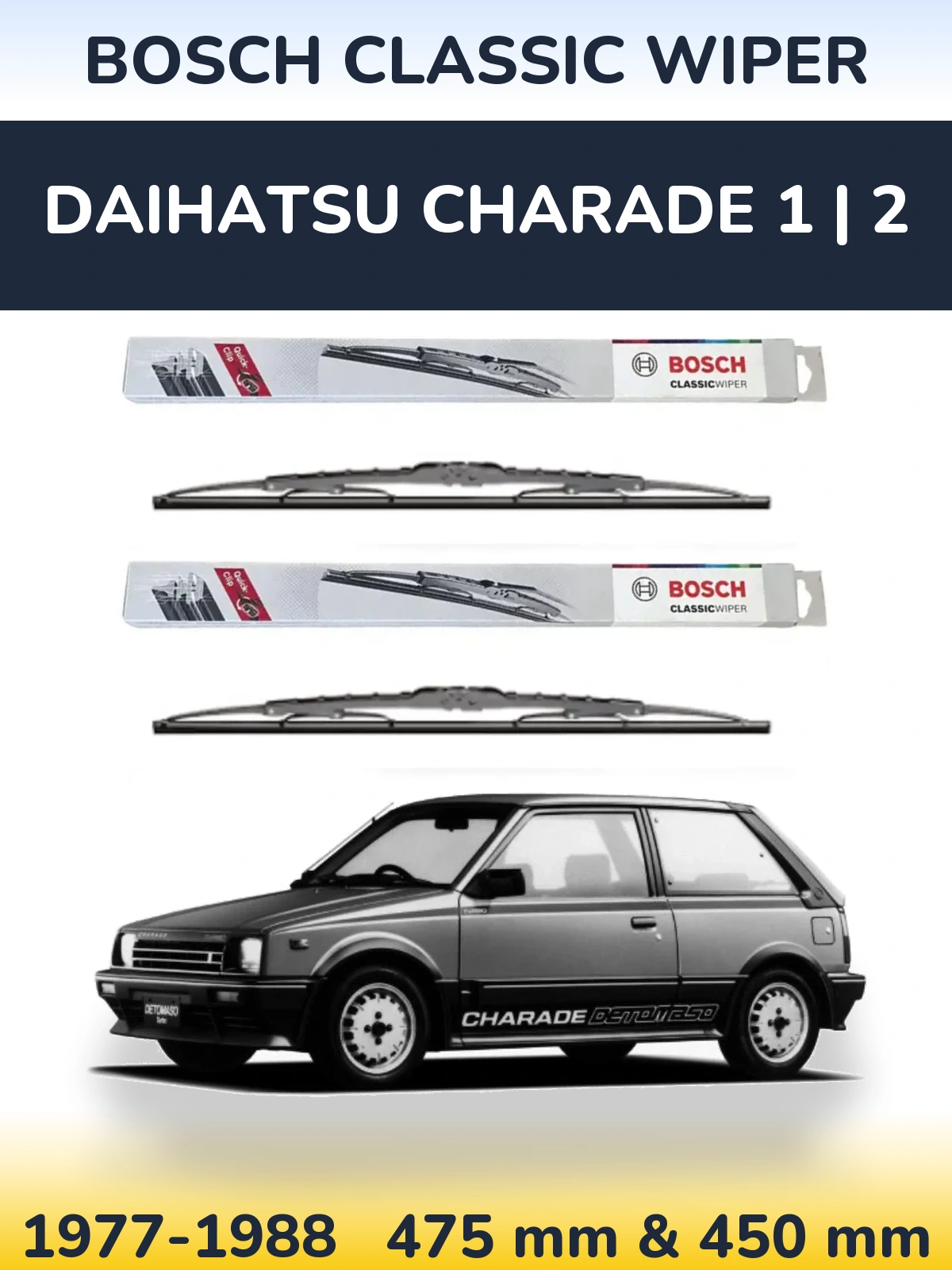 Komplet przednich wycieraczek BOSCH Classic Wiper 475 & 450 mm do Daihatsu Charade 1 | 2 1977-1988