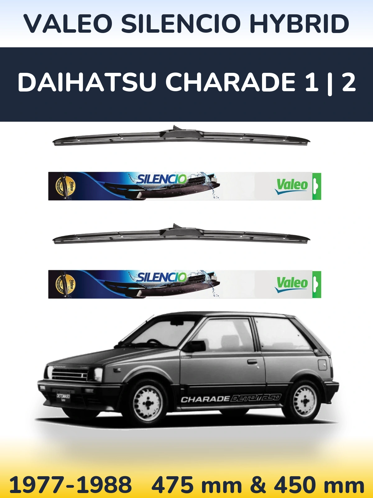 Front wiper blade set Valeo Silencio Hybrid 475 & 450 mm for Daihatsu Charade 1 | 2 1977-1988